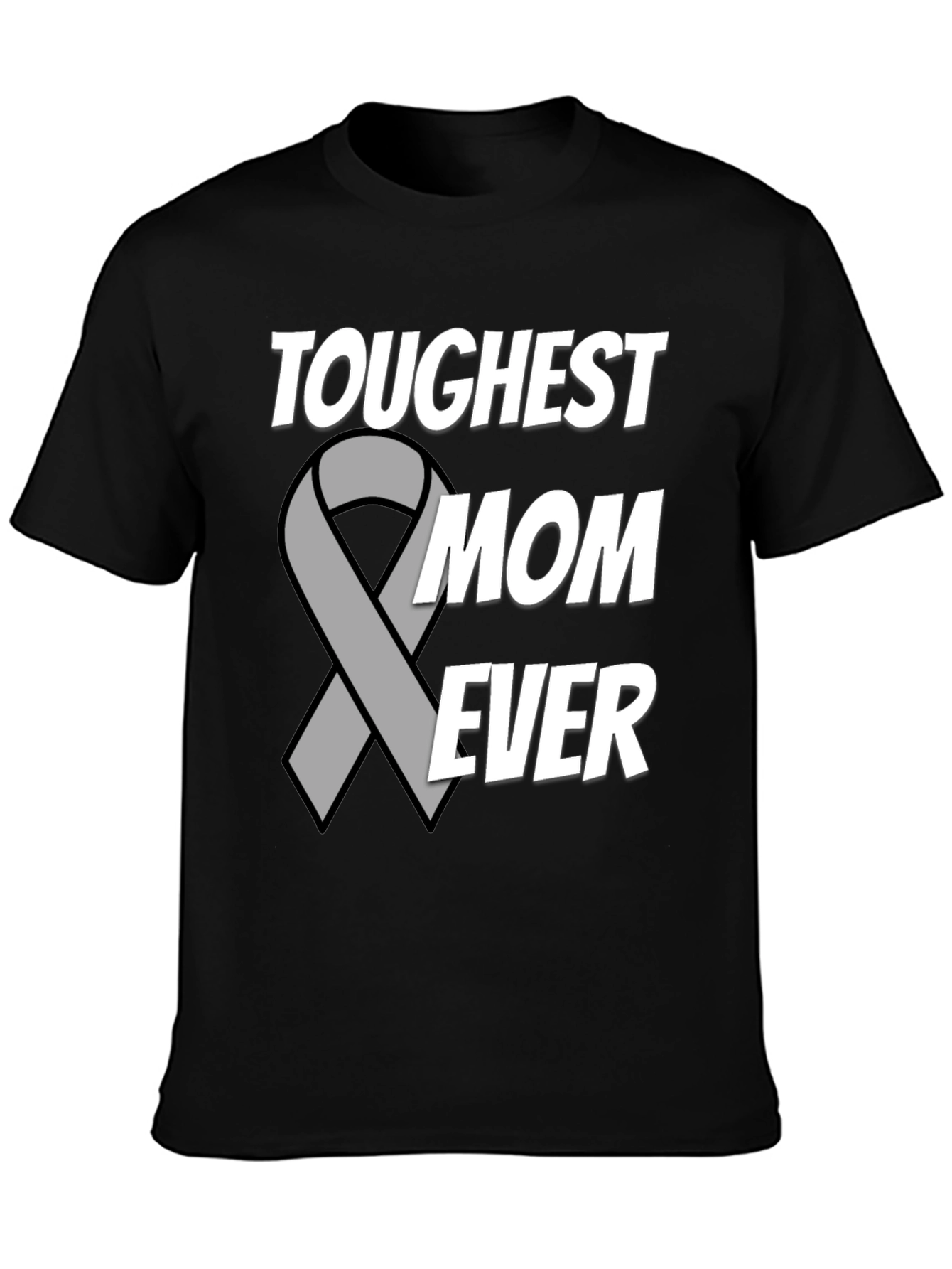 Toughest Mom Ever T-Shirt - Support Ribbon Design - 3
