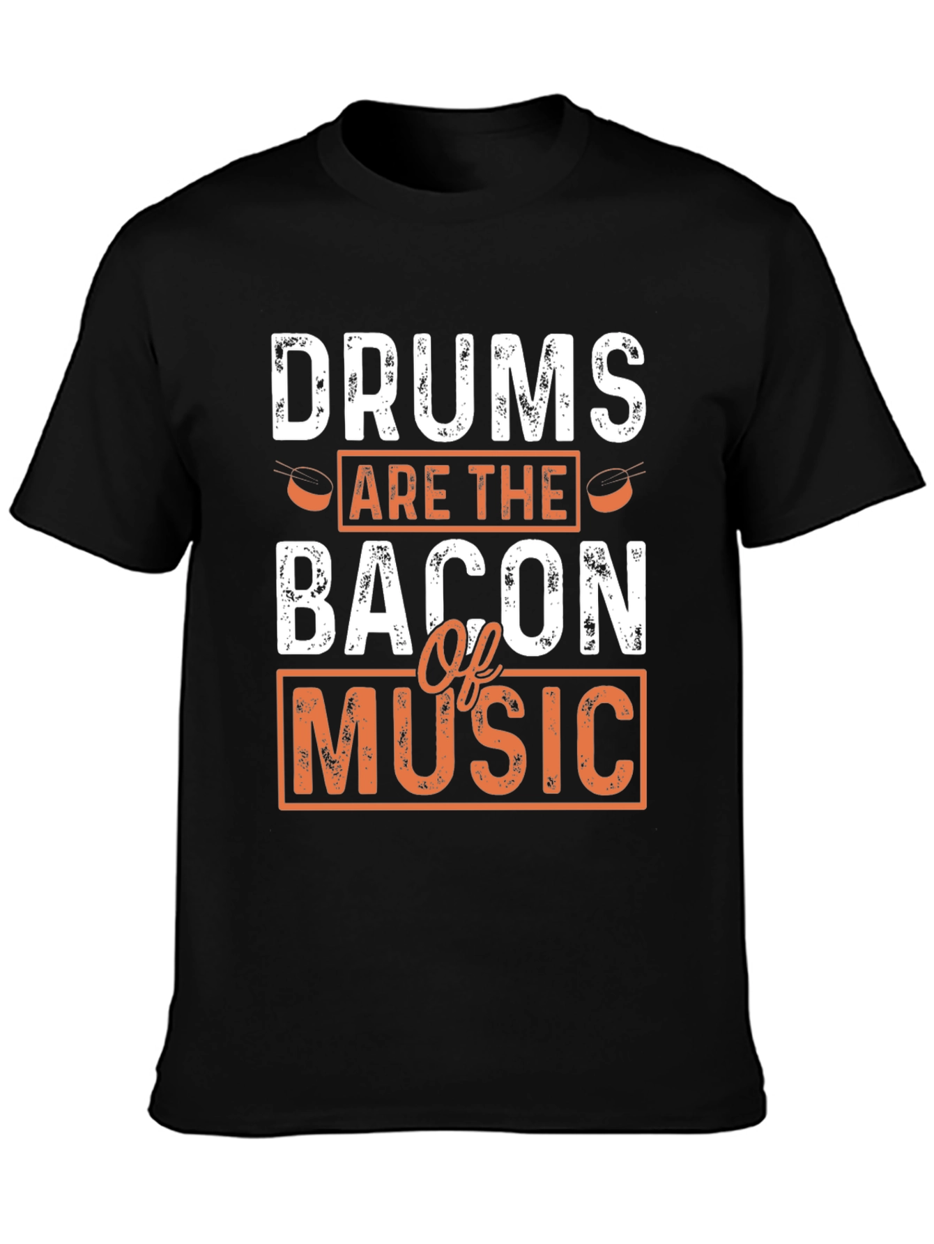 Black Drums are the Bacon of Music Black T-Shirt view 3