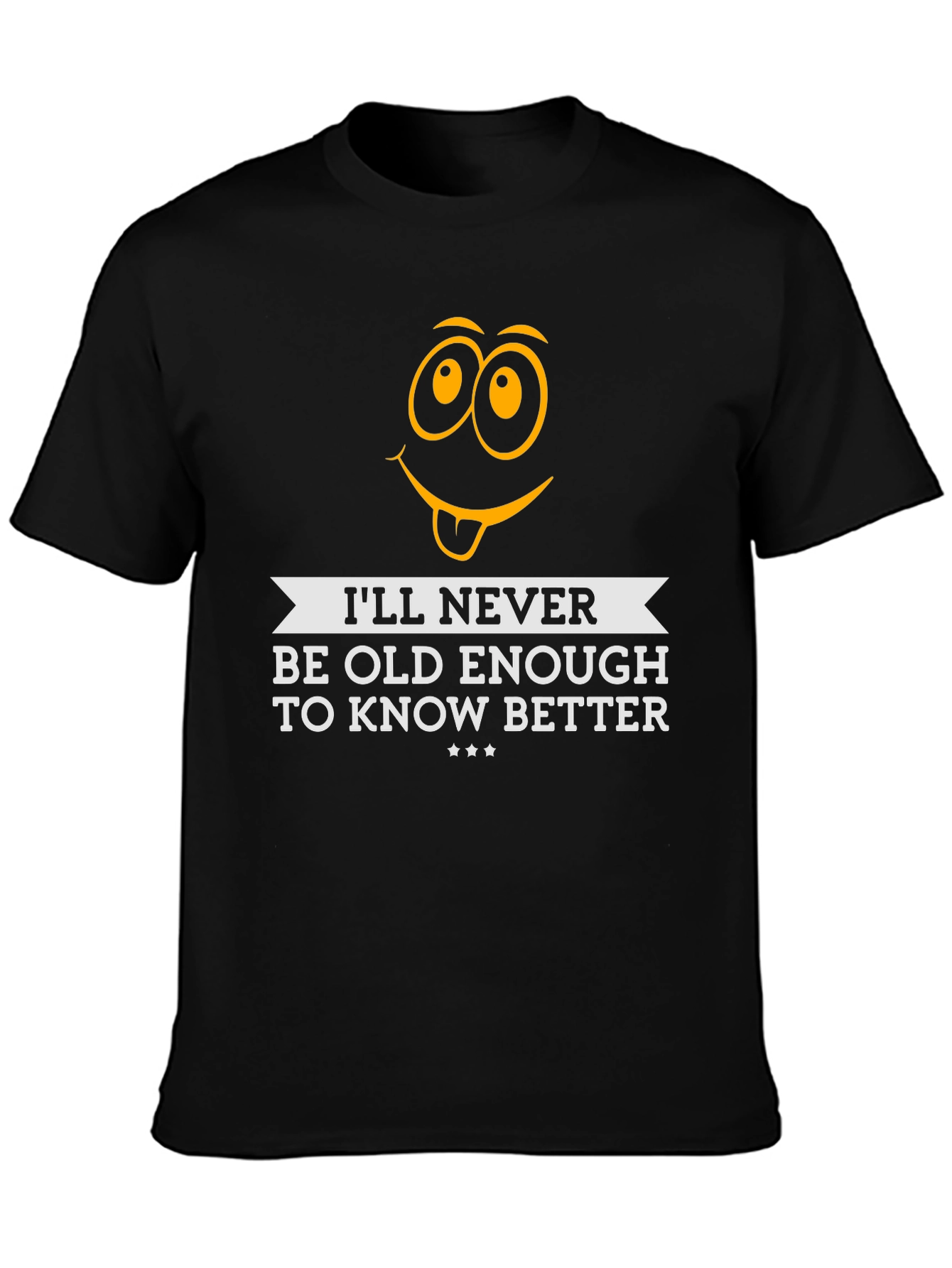 Black Funny "I'll Never Be Old Enough" Graphic Tee view 3