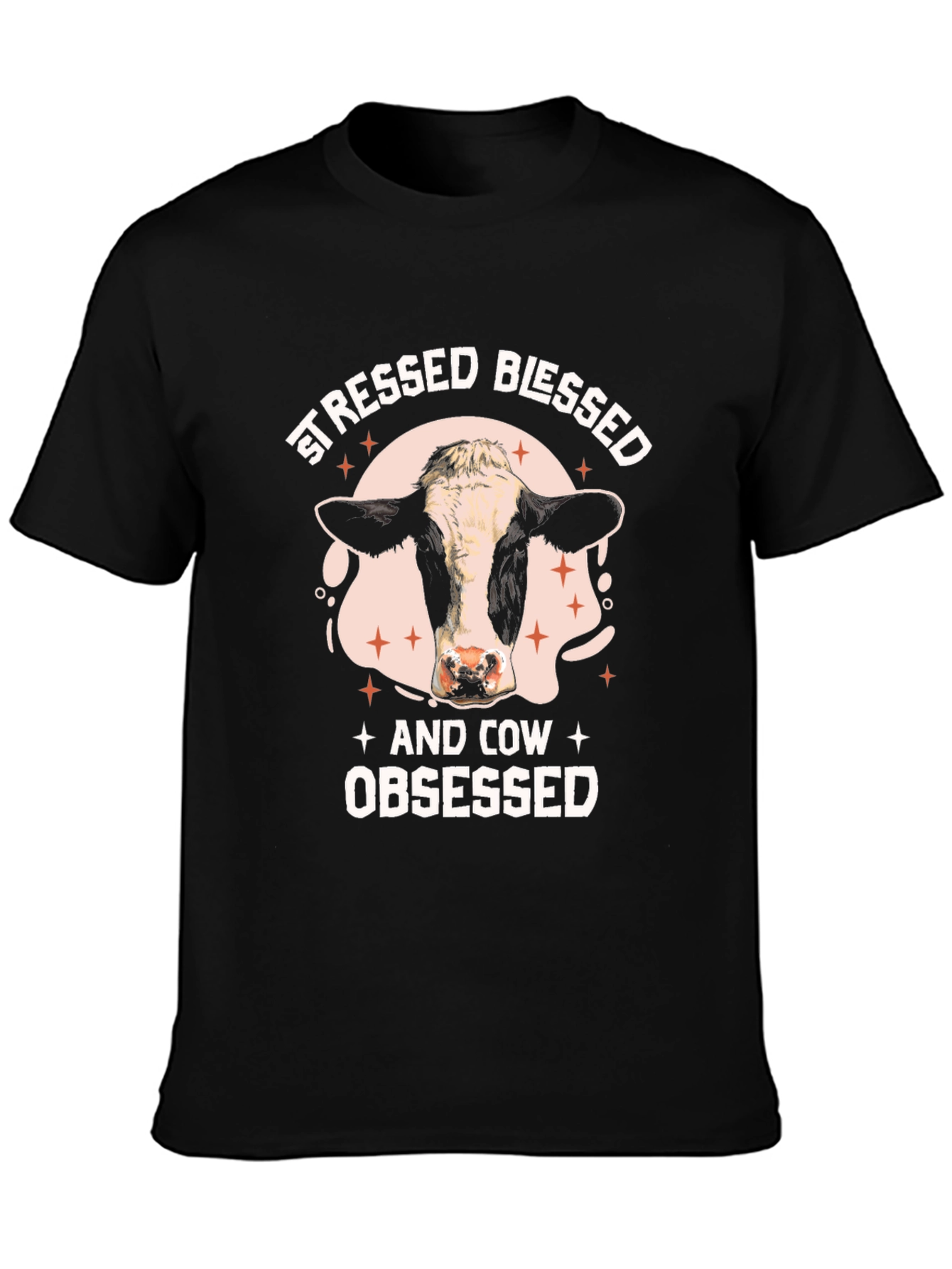 Black Stressed Blessed and Cow Obsessed T-Shirt view 3