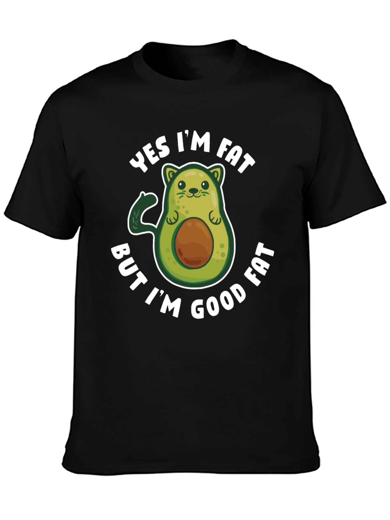 Black Funny Avocado Graphic T-Shirt - Yes I'm Fat But I'm Good Fat view 3