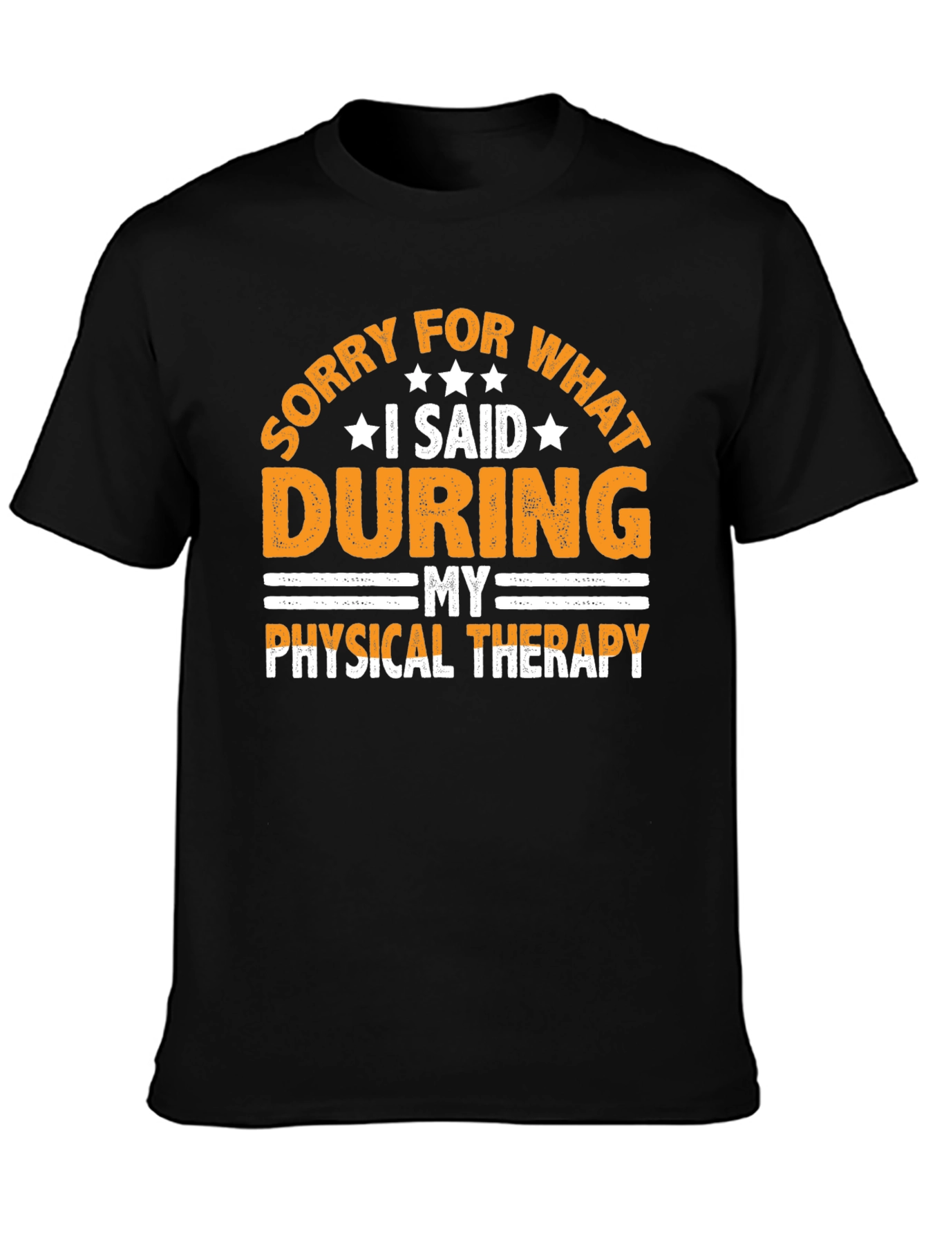 Black Funny Therapy T-Shirt: Sorry For What I Said view 3