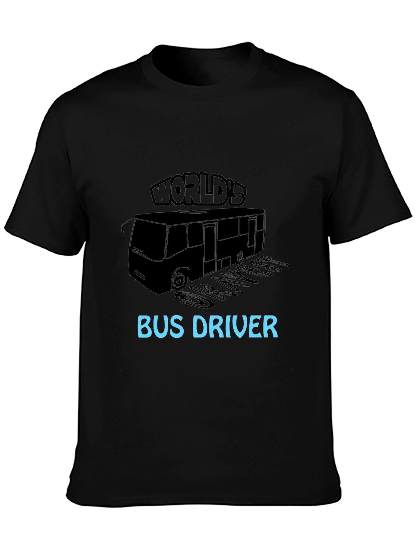 Black World's Okayest Bus Driver Black T-Shirt view 3