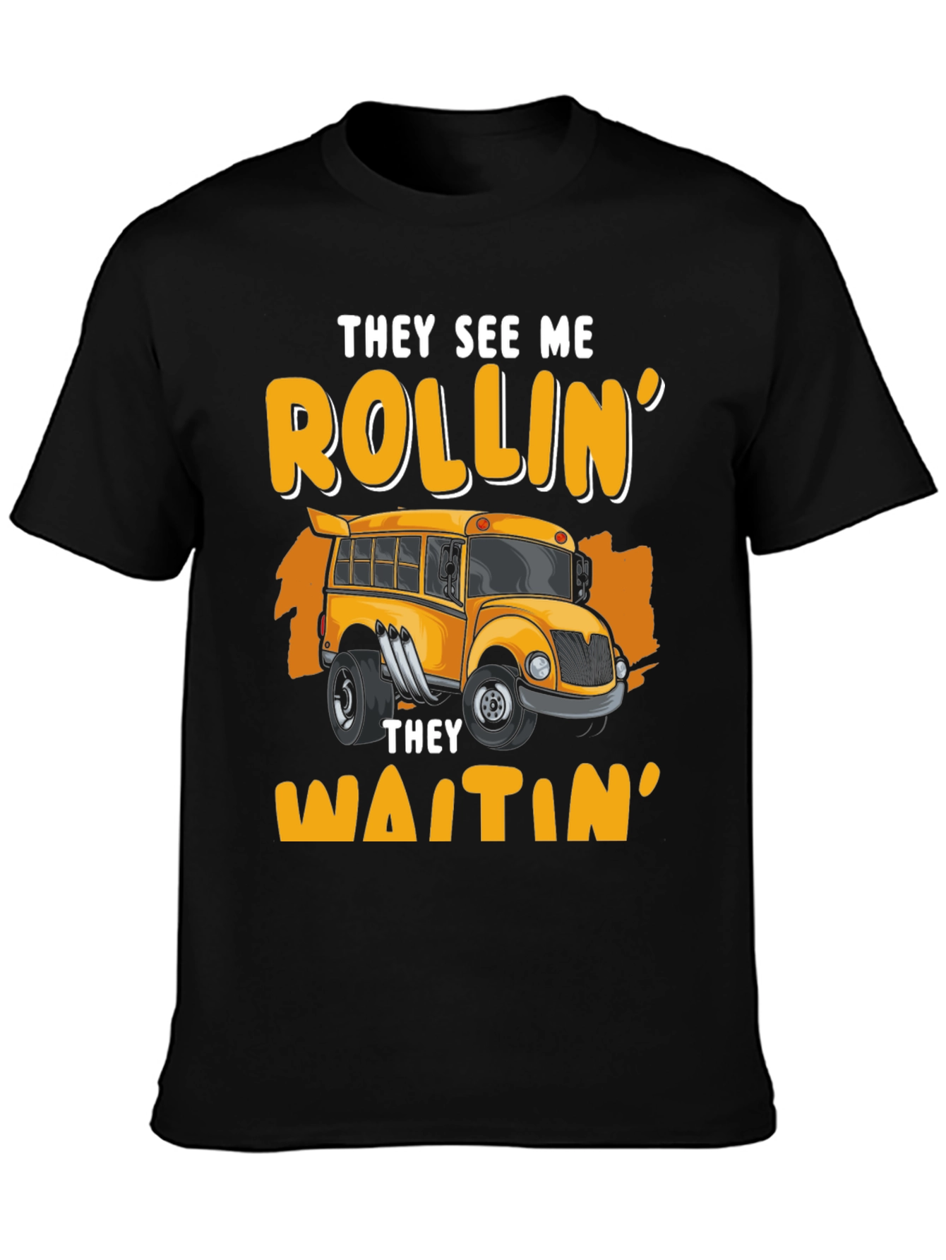 Black Rollin' School Bus T-Shirt - They See Me Waitin' view 3