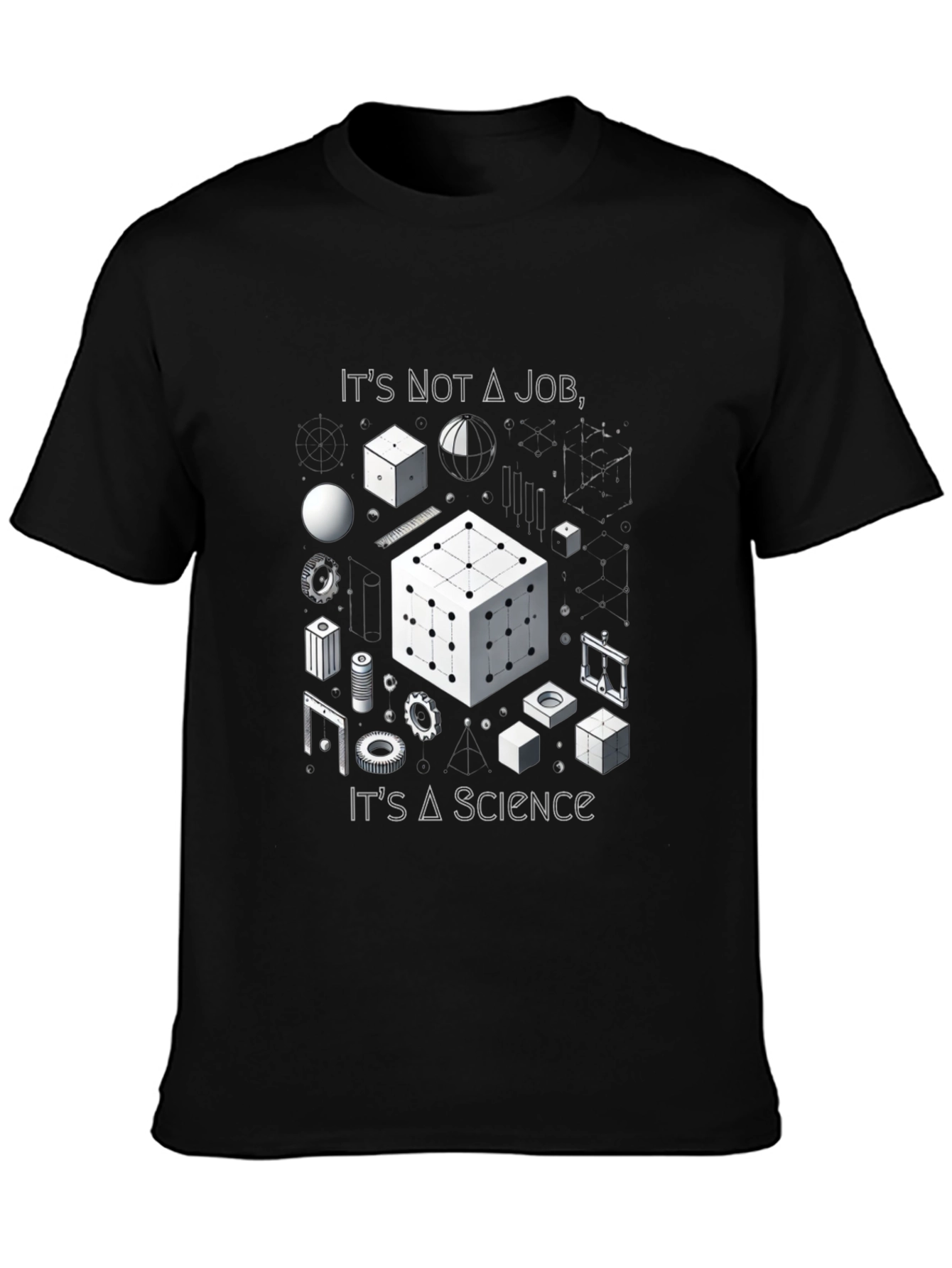 Black It's Not A Job It's A Science T-Shirt view 3