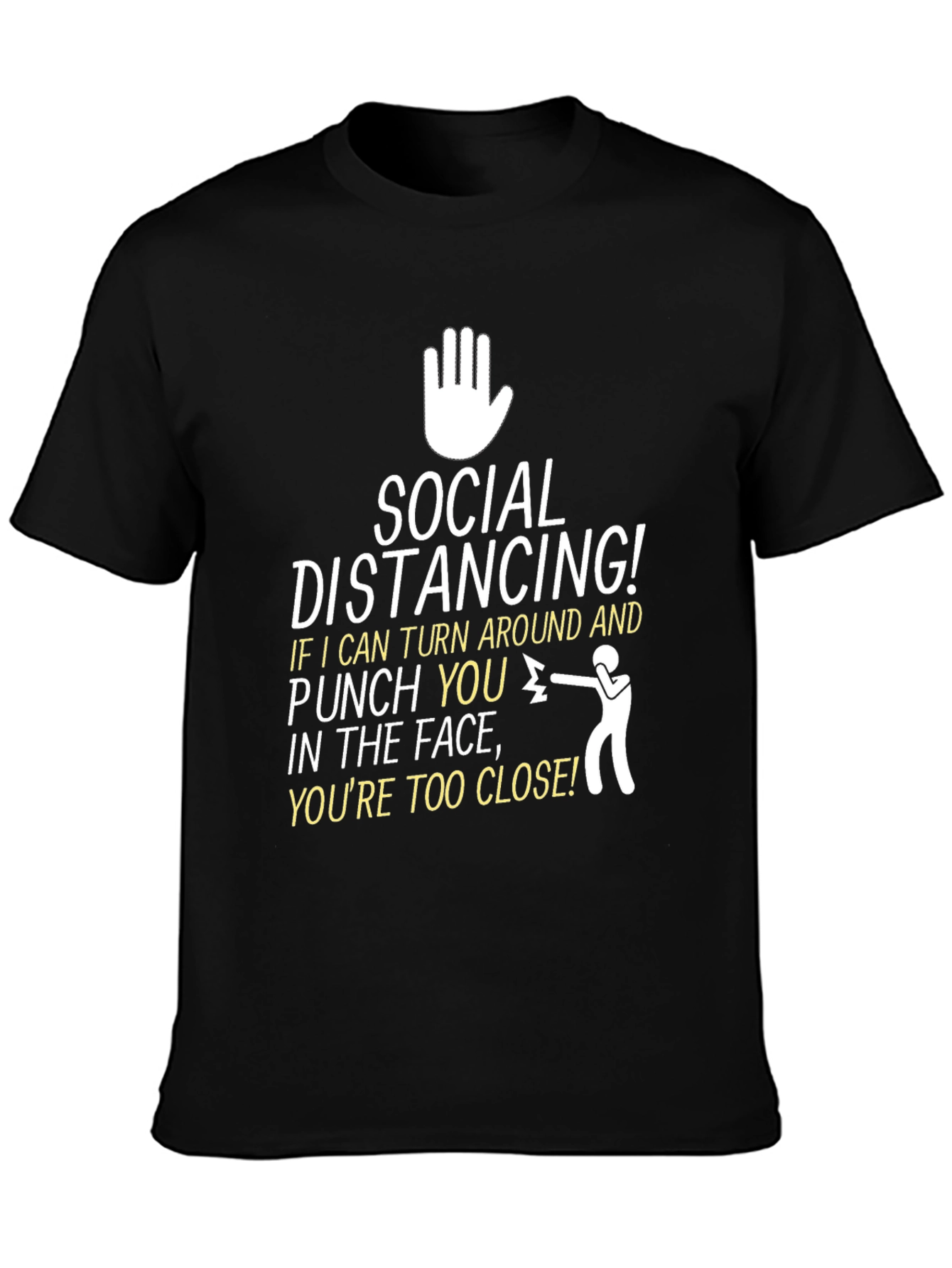 Black Social Distancing Graphic Tee - Stay Safe & Stylish view 3