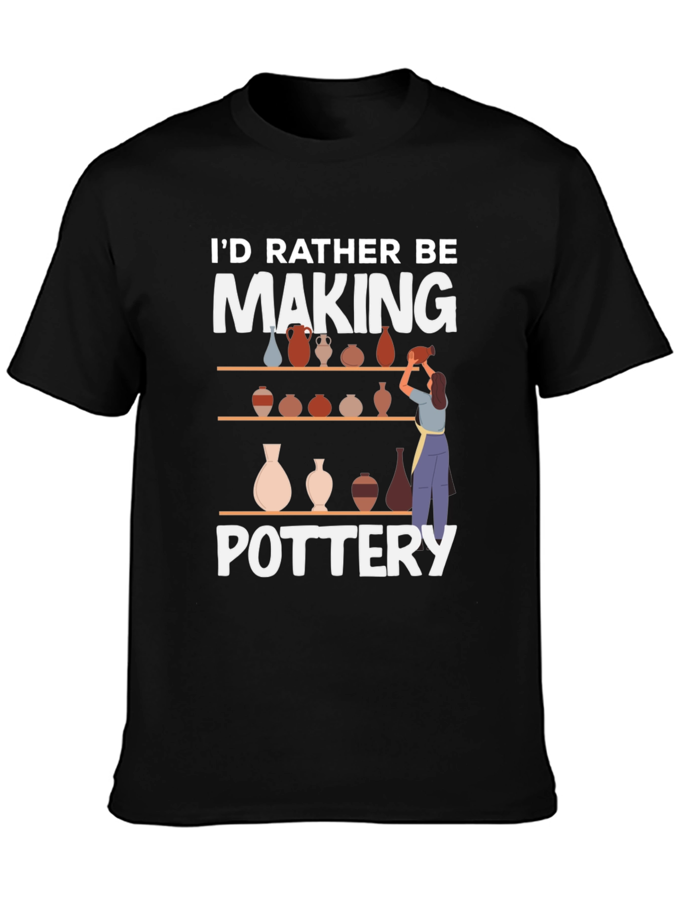 Black Pottery Lover T-Shirt - I'd Rather Be Making Pottery view 3