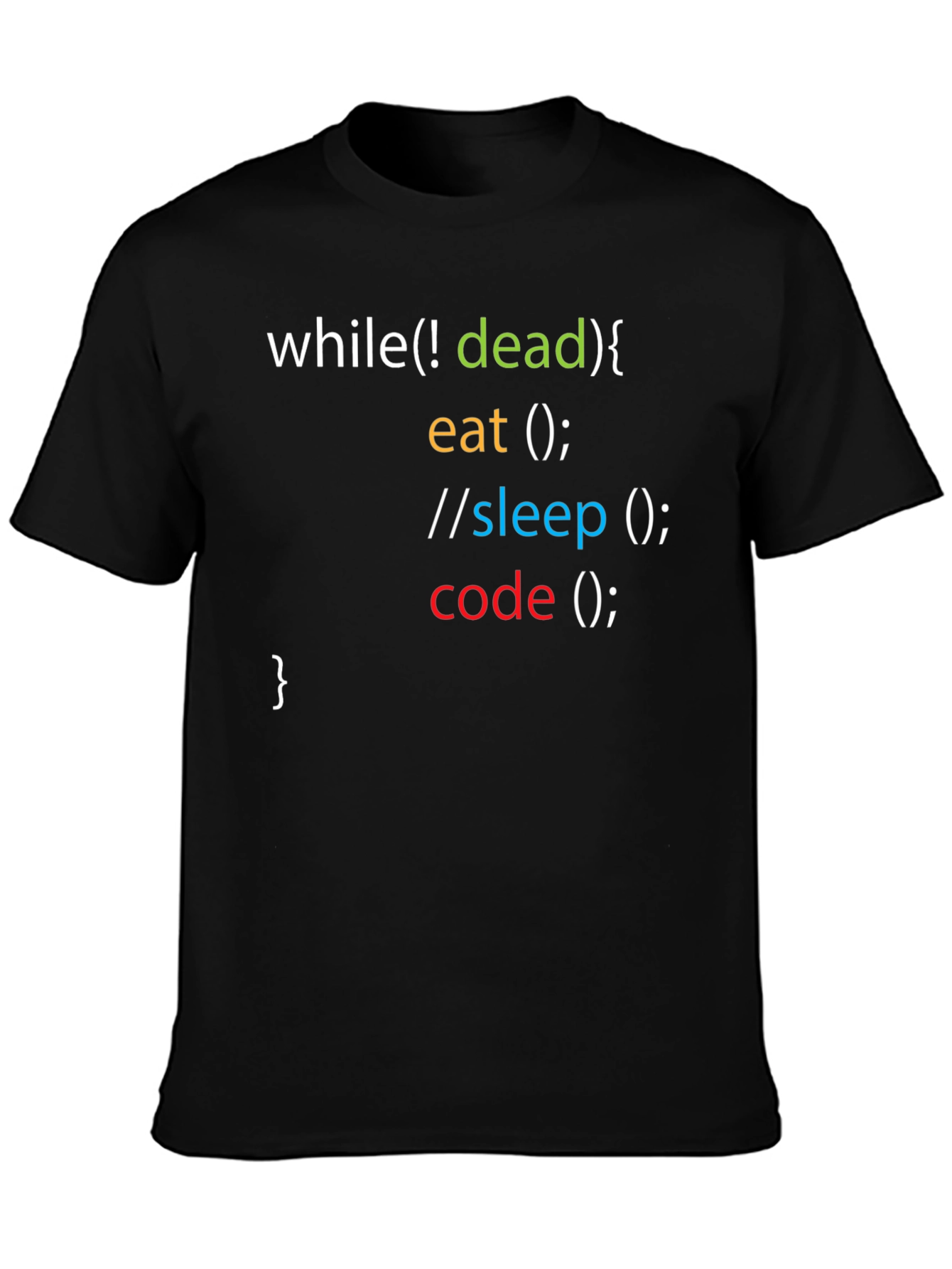 Black Programmer Humor T-Shirt - While Not Dead Code view 3