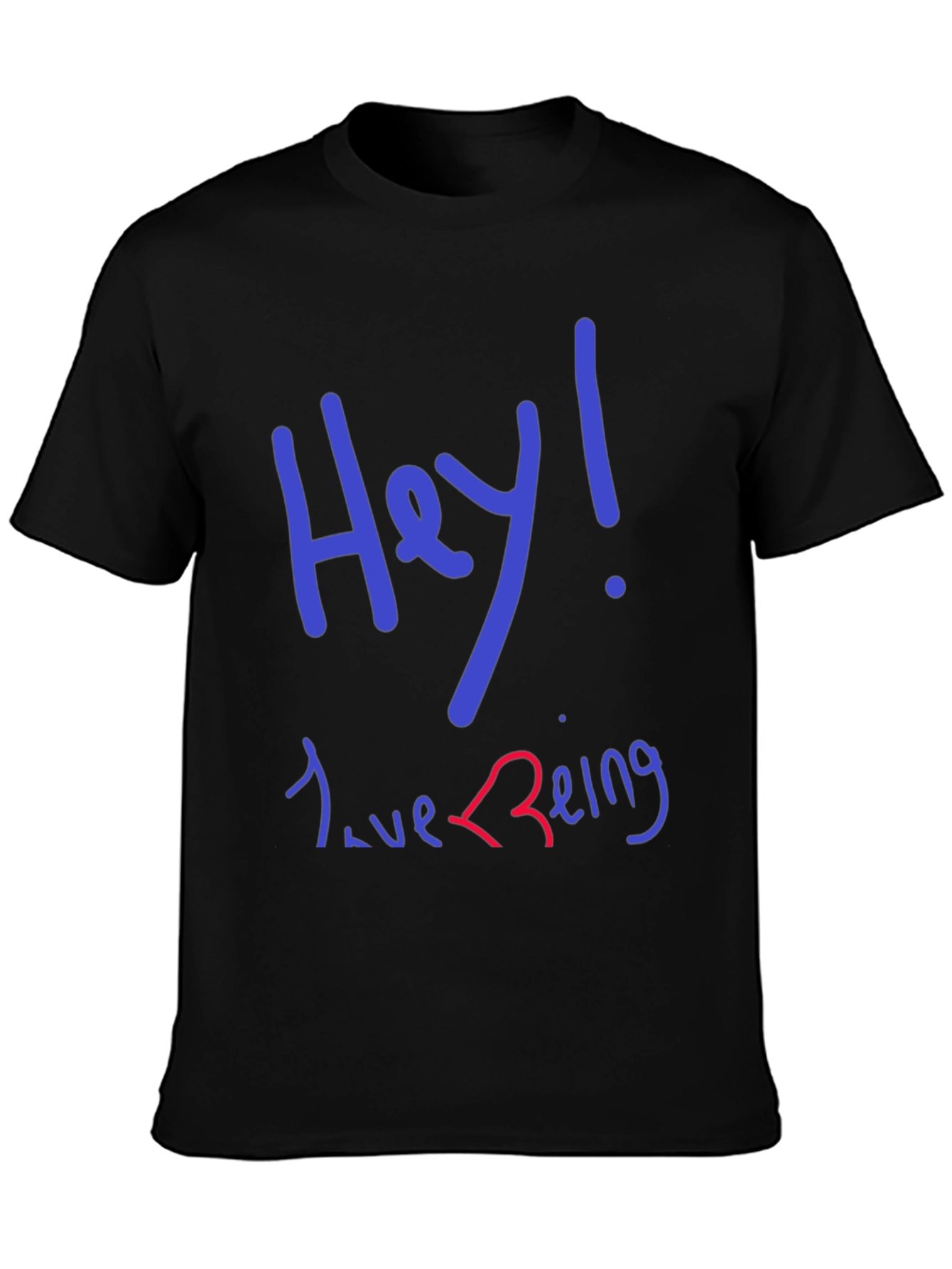 Black Hey! Love Being T-Shirt - Black Graphic Tee view 3