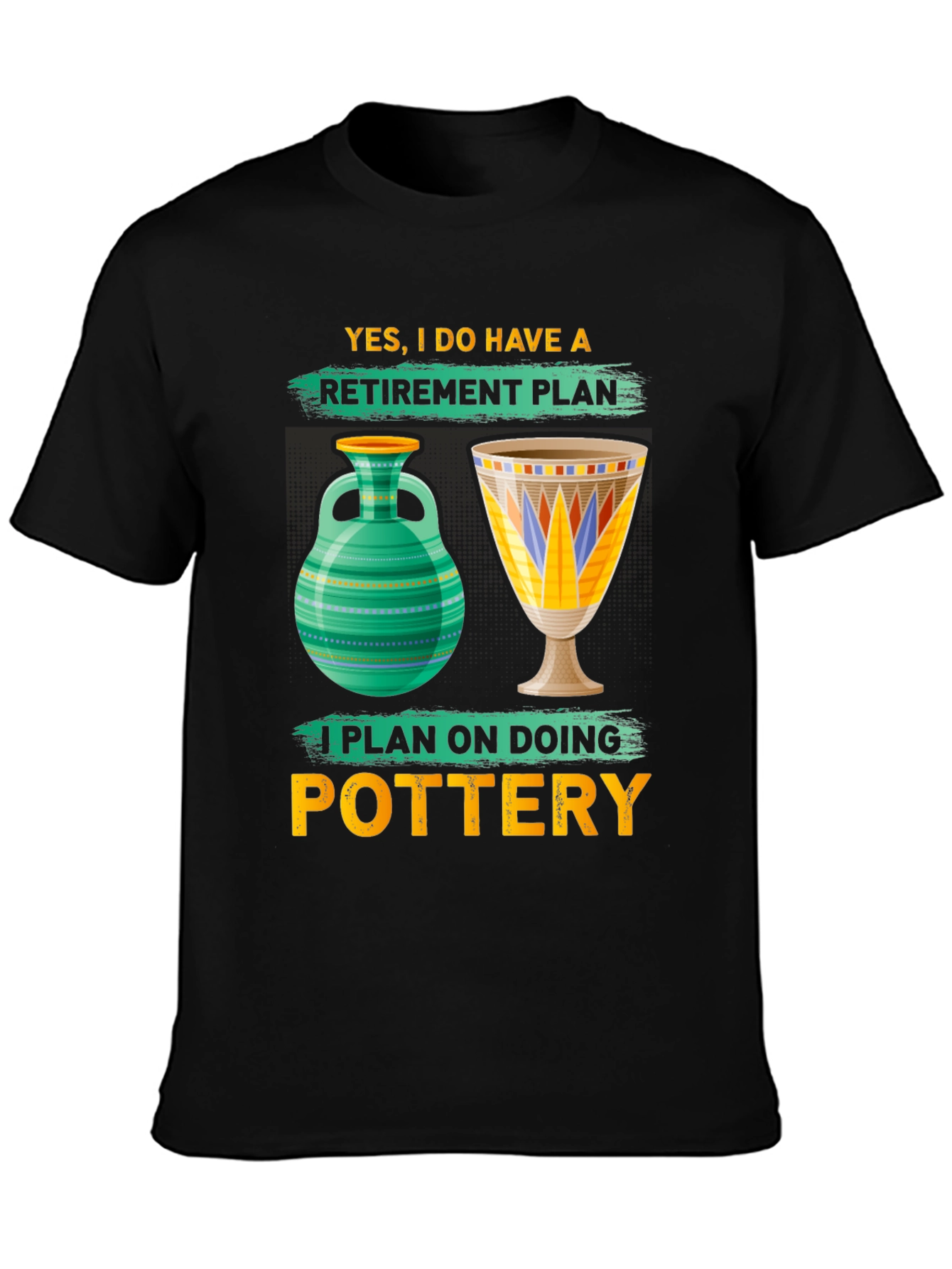 Black Pottery Retirement Plan T-Shirt view 3