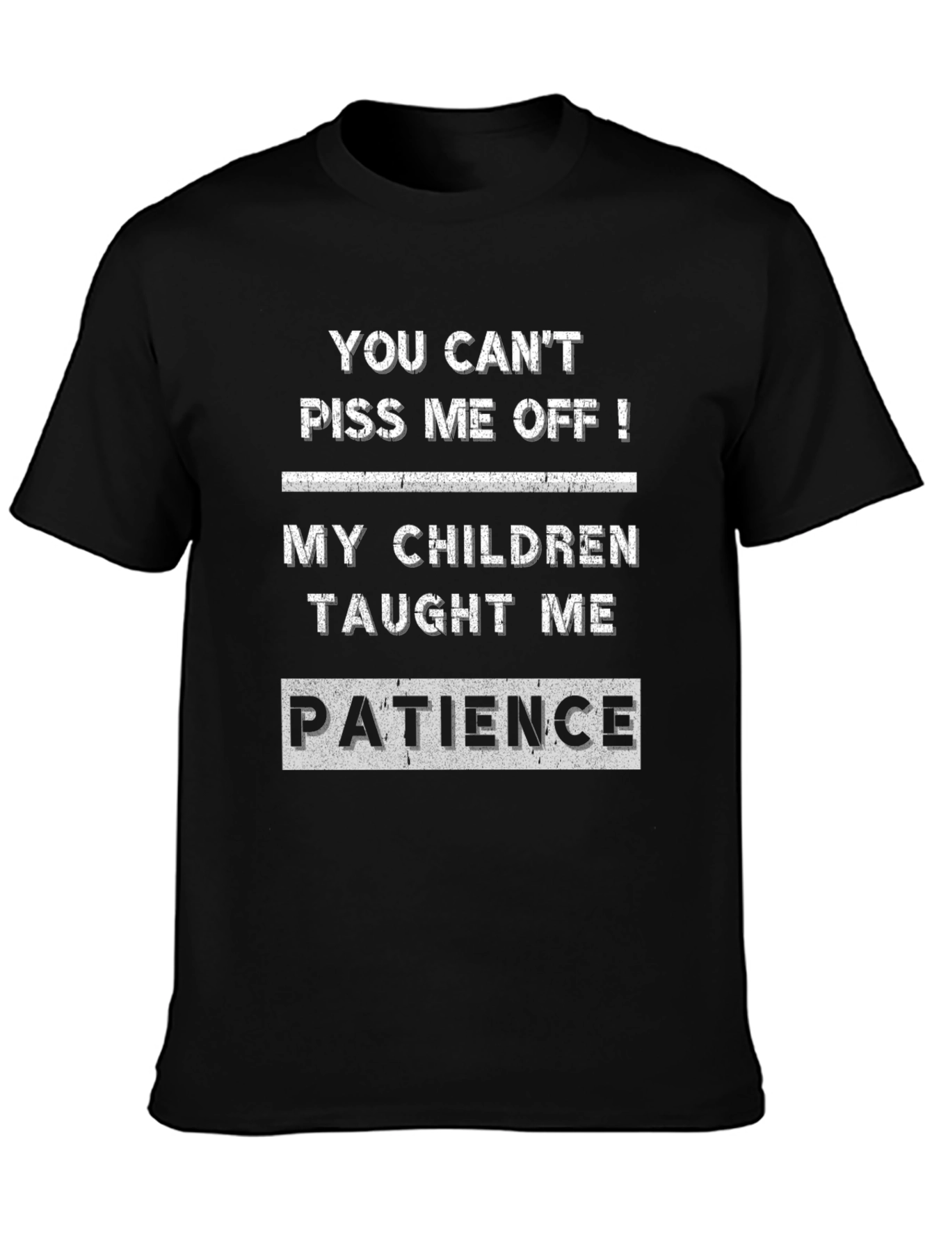 Black Funny Patience Quote Black T-Shirt view 3