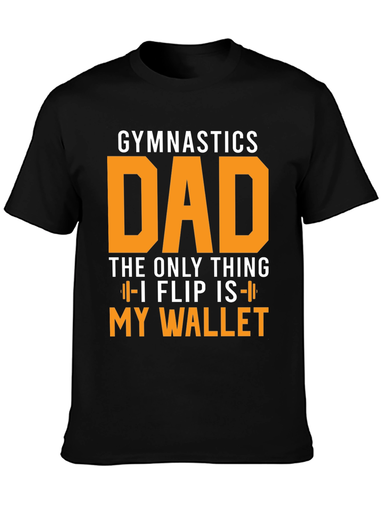 Black Gymnastics Dad T-Shirt - Flipping Wallet Humor view 3