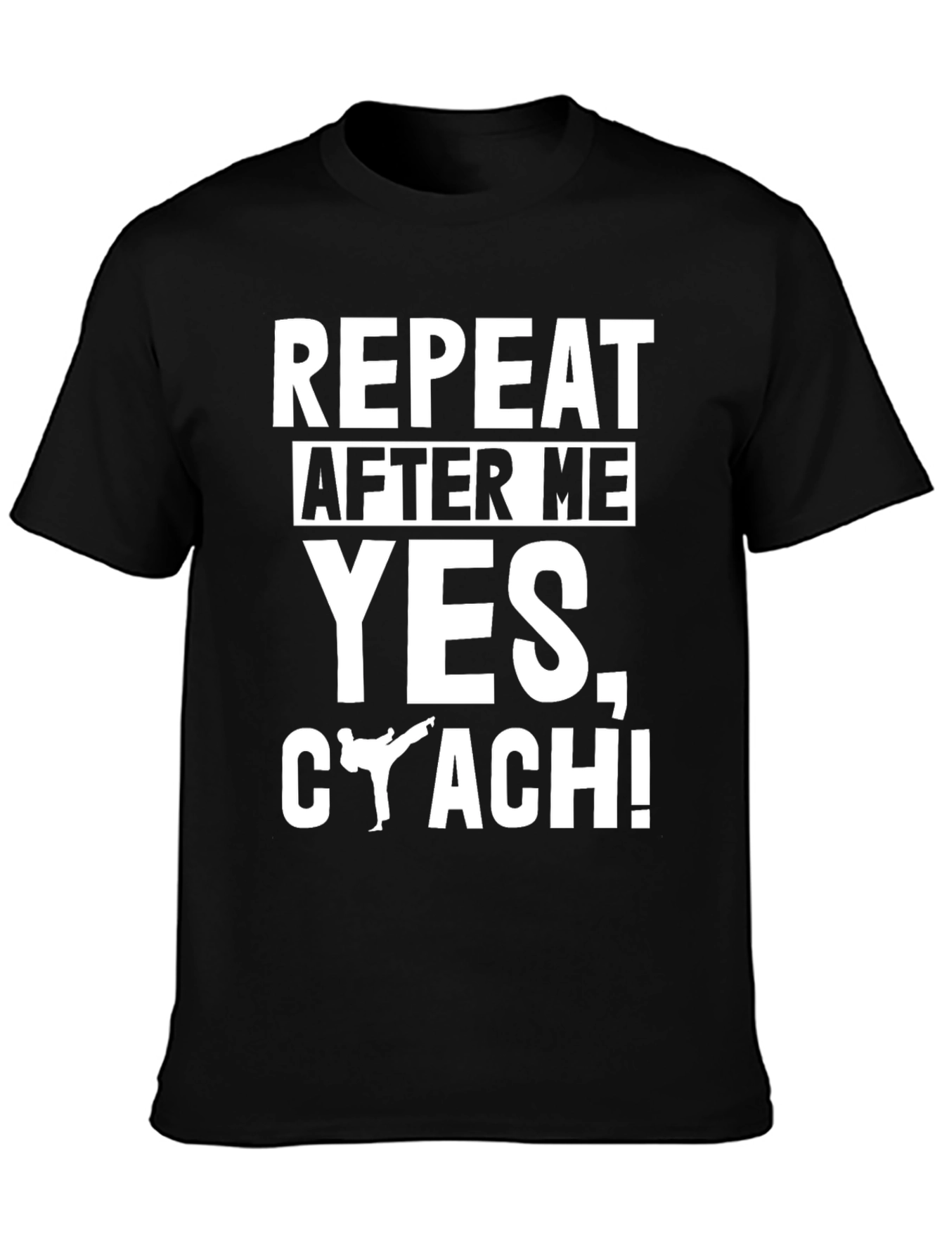 Black Repeat After Me Yes, Coach! T-Shirt view 3