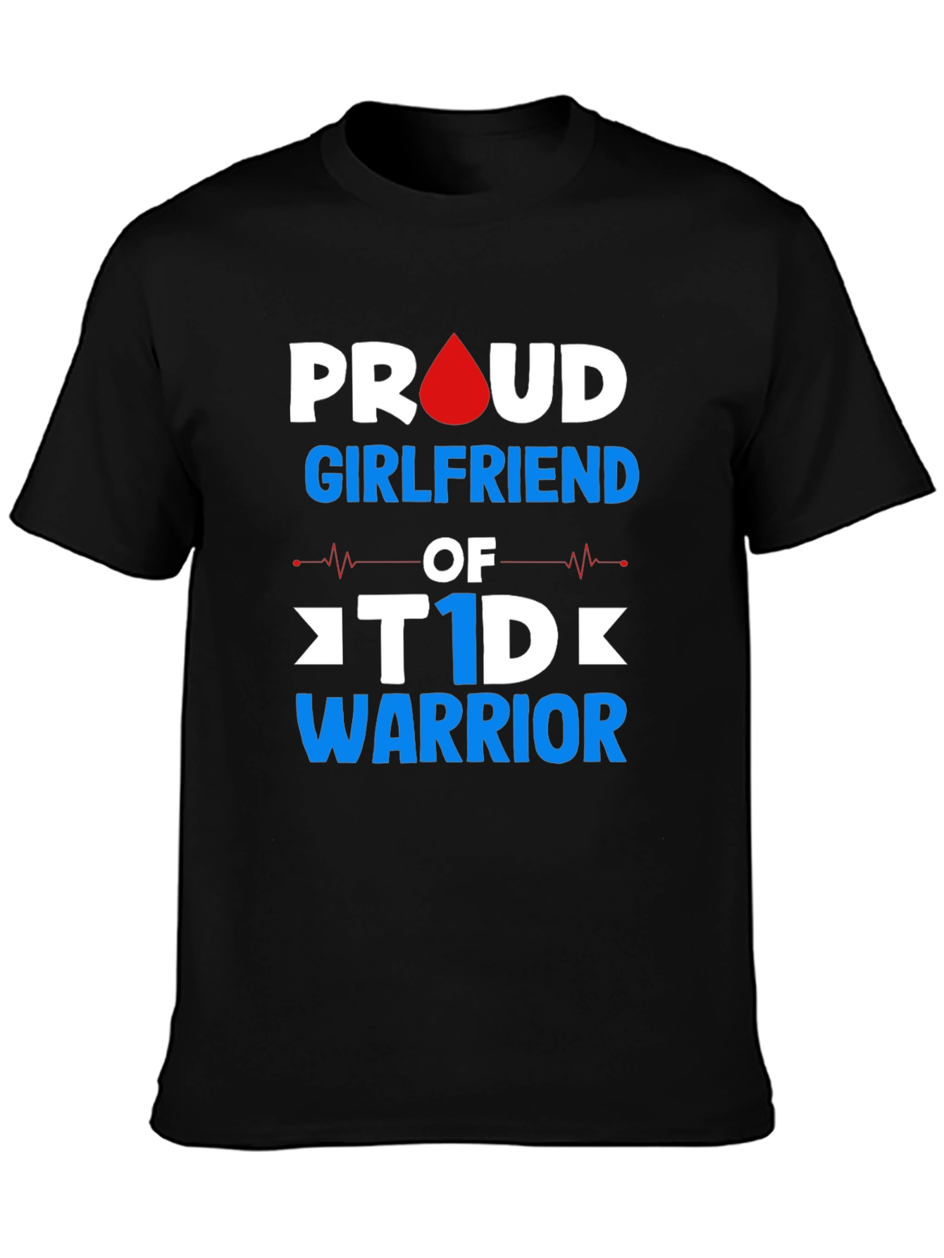 Black Proud Girlfriend T1D Warrior T-Shirt view 3