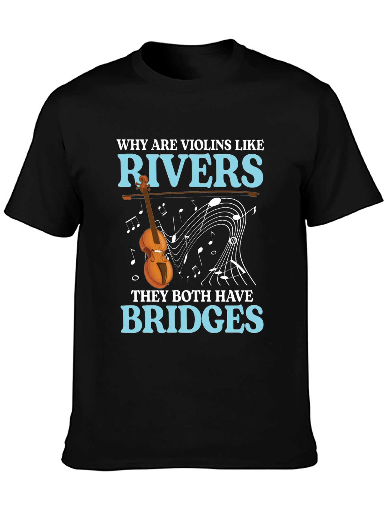 Black Violin & River Pun T-Shirt - Bridges Humor view 3