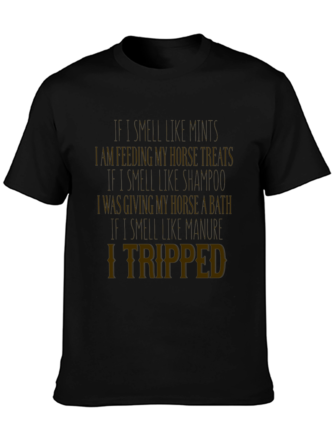 Black Funny Horse Lover T-Shirt: Tripped Manure Tee view 3