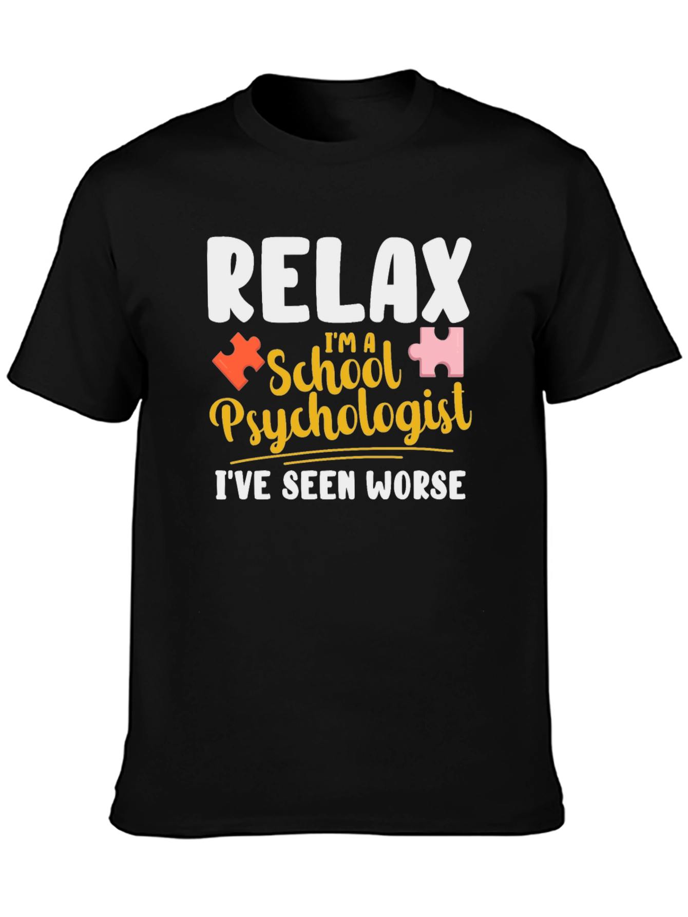 Black Relax I'm a School Psychologist T-Shirt view 3