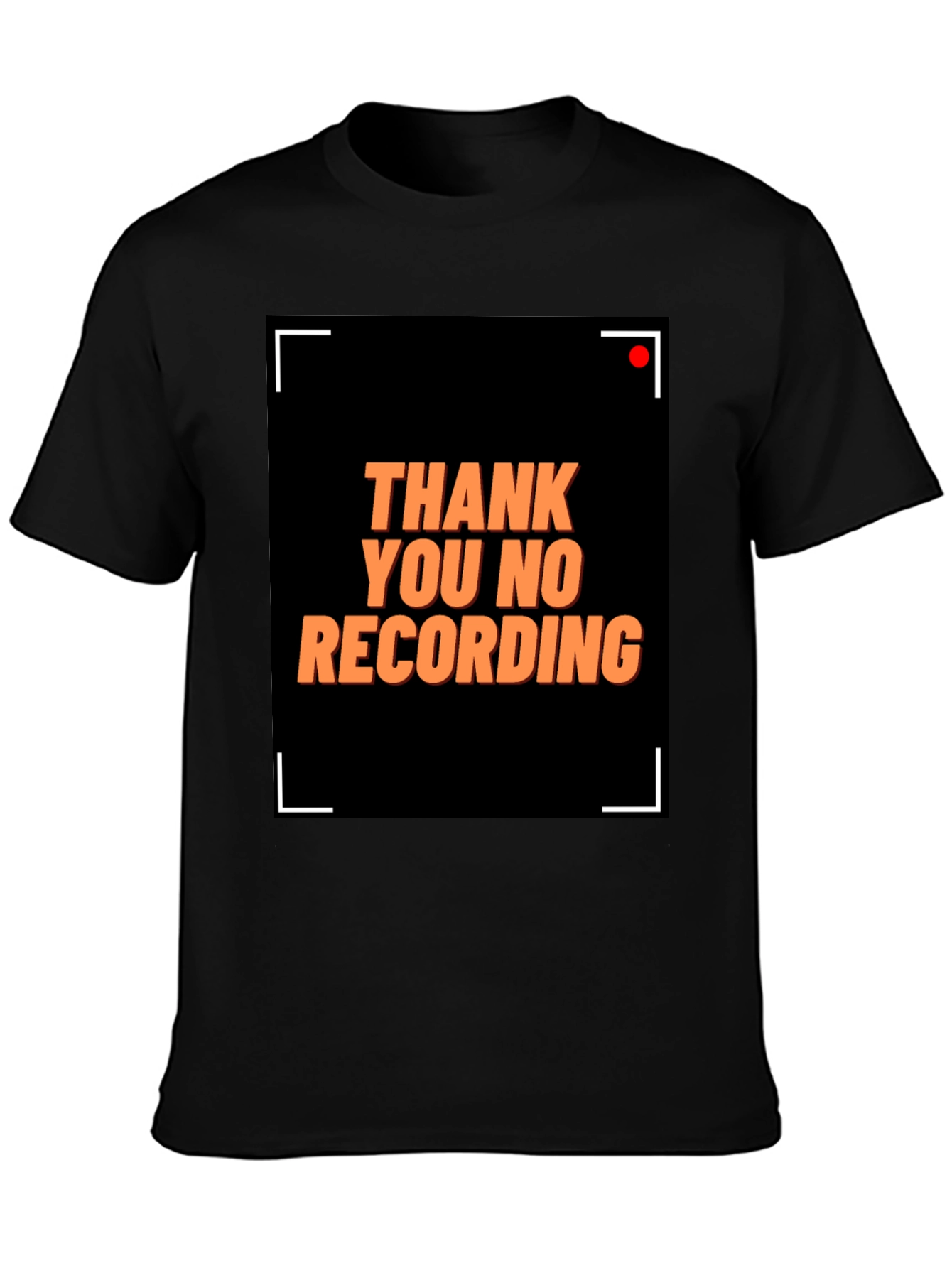 Black Thank You No Recording Graphic Tee view 3