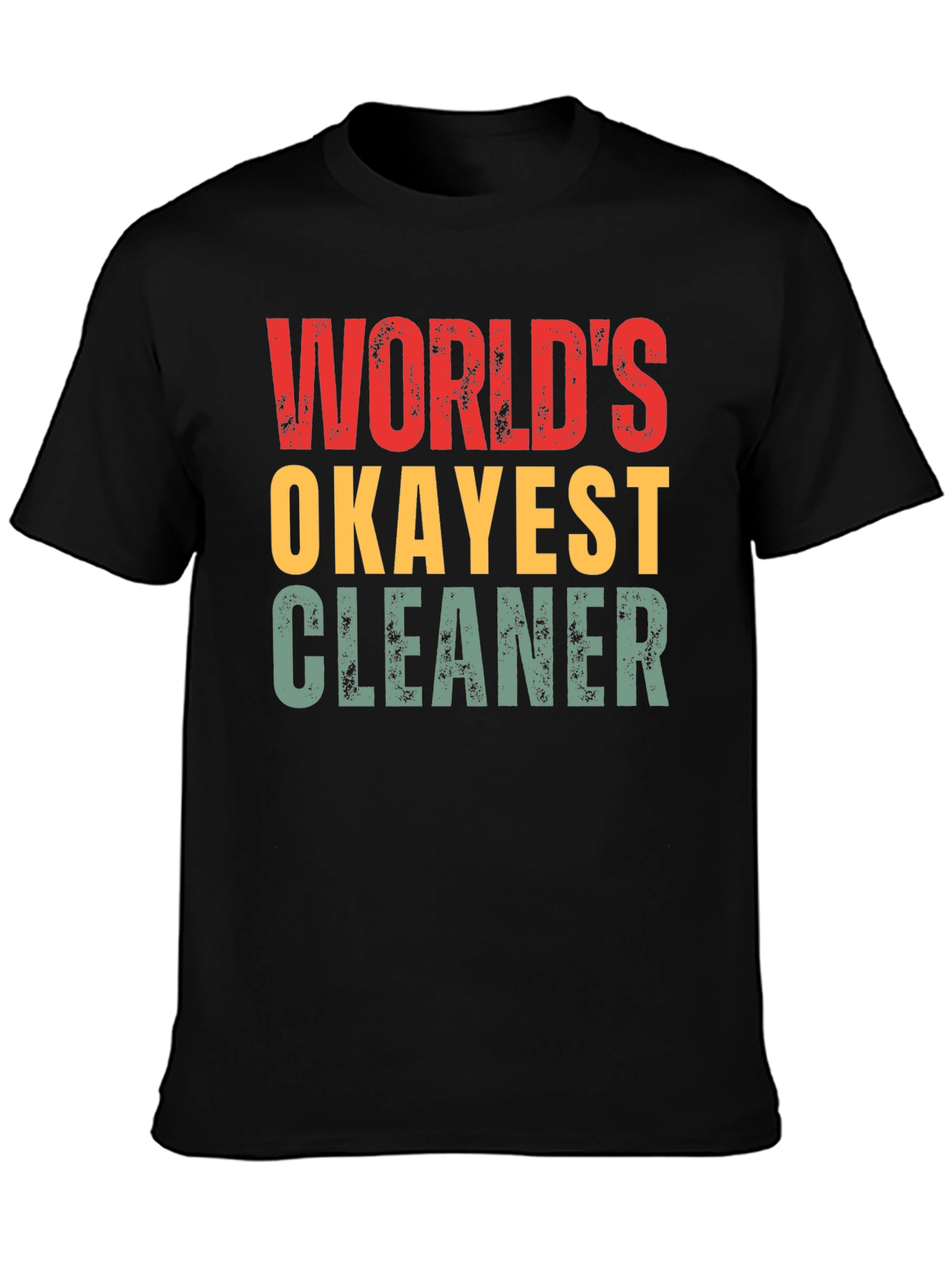 Black World's Okayest Cleaner T-Shirt Funny Gift view 3