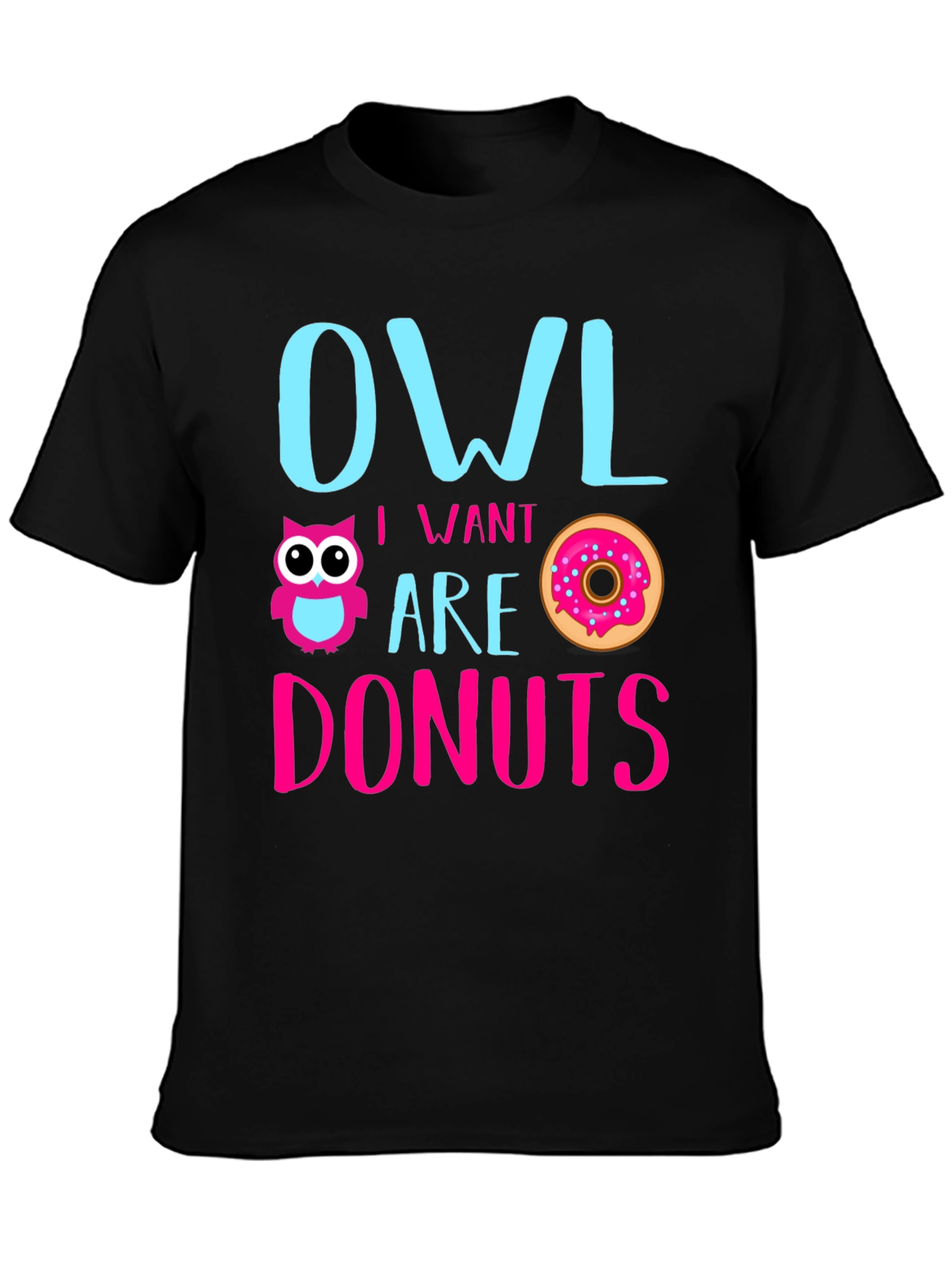 Black Owl I Want Are Donuts Funny Graphic T-Shirt view 3