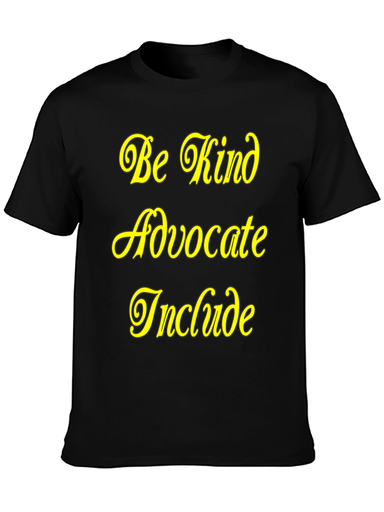 Black Be Kind Advocate Include Black T-Shirt view 3