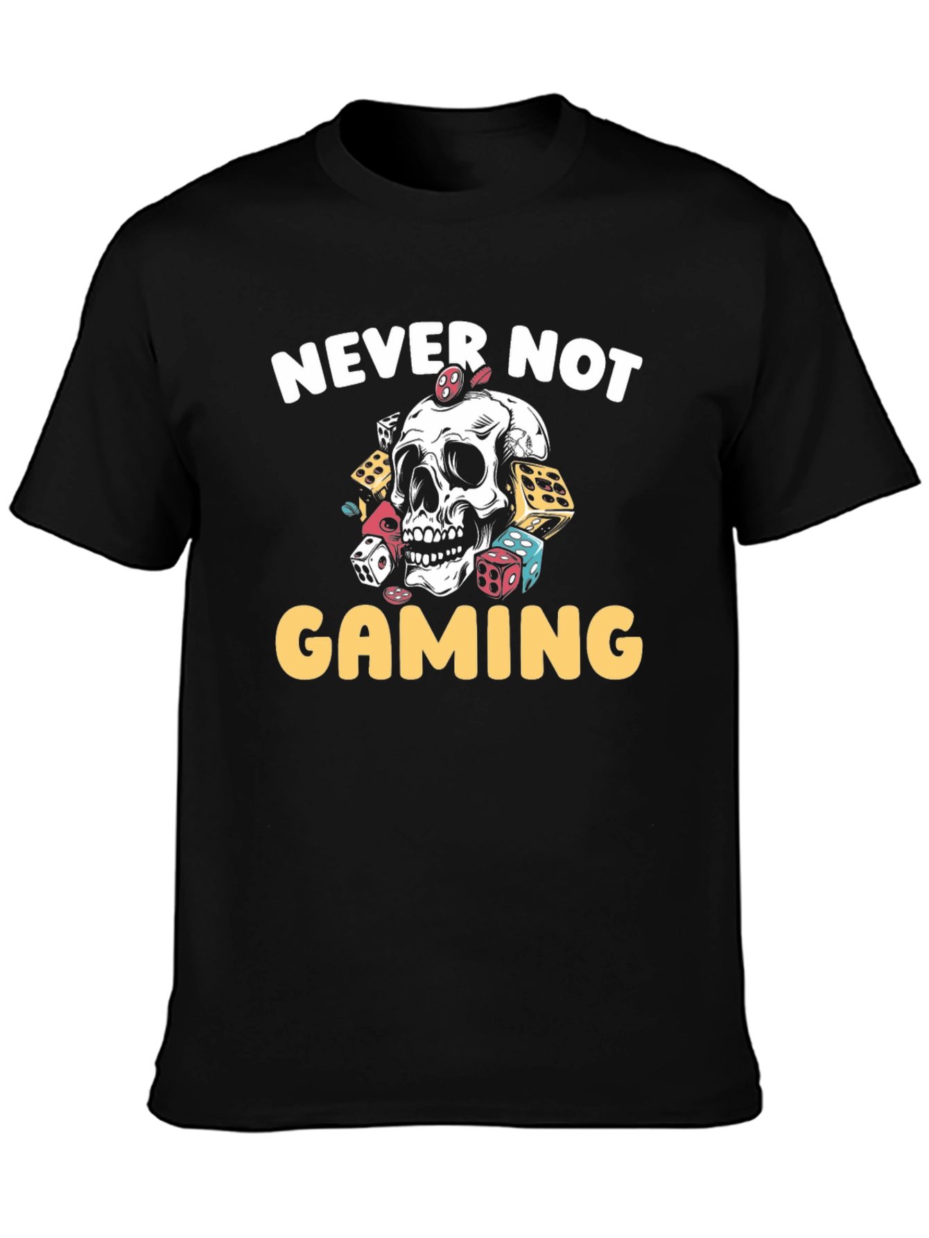 Never Not Gaming T-Shirt - Skull & Dice Design - 3