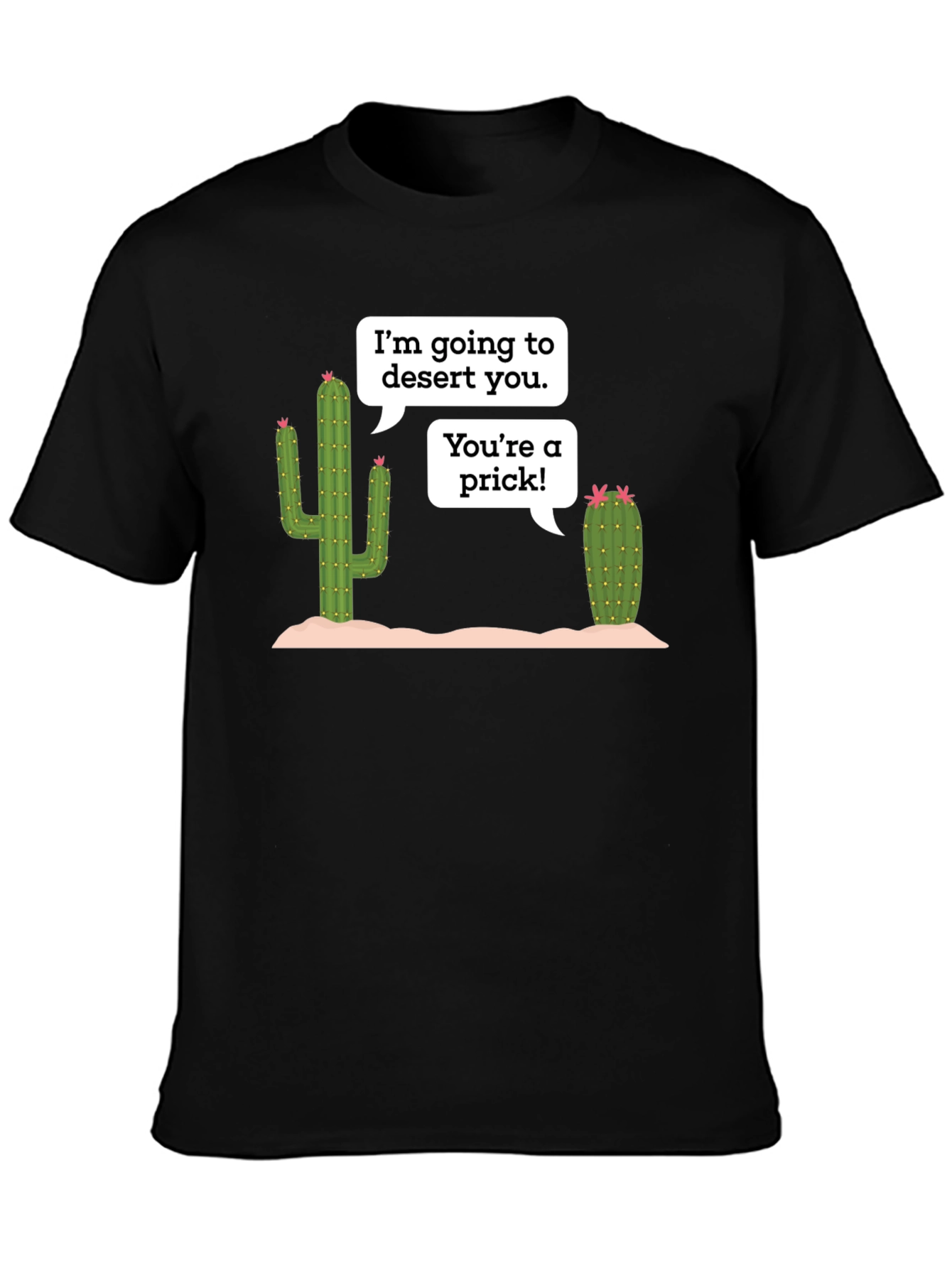 Black Desert Humor T-Shirt: Prickly Cactus Conversation view 3
