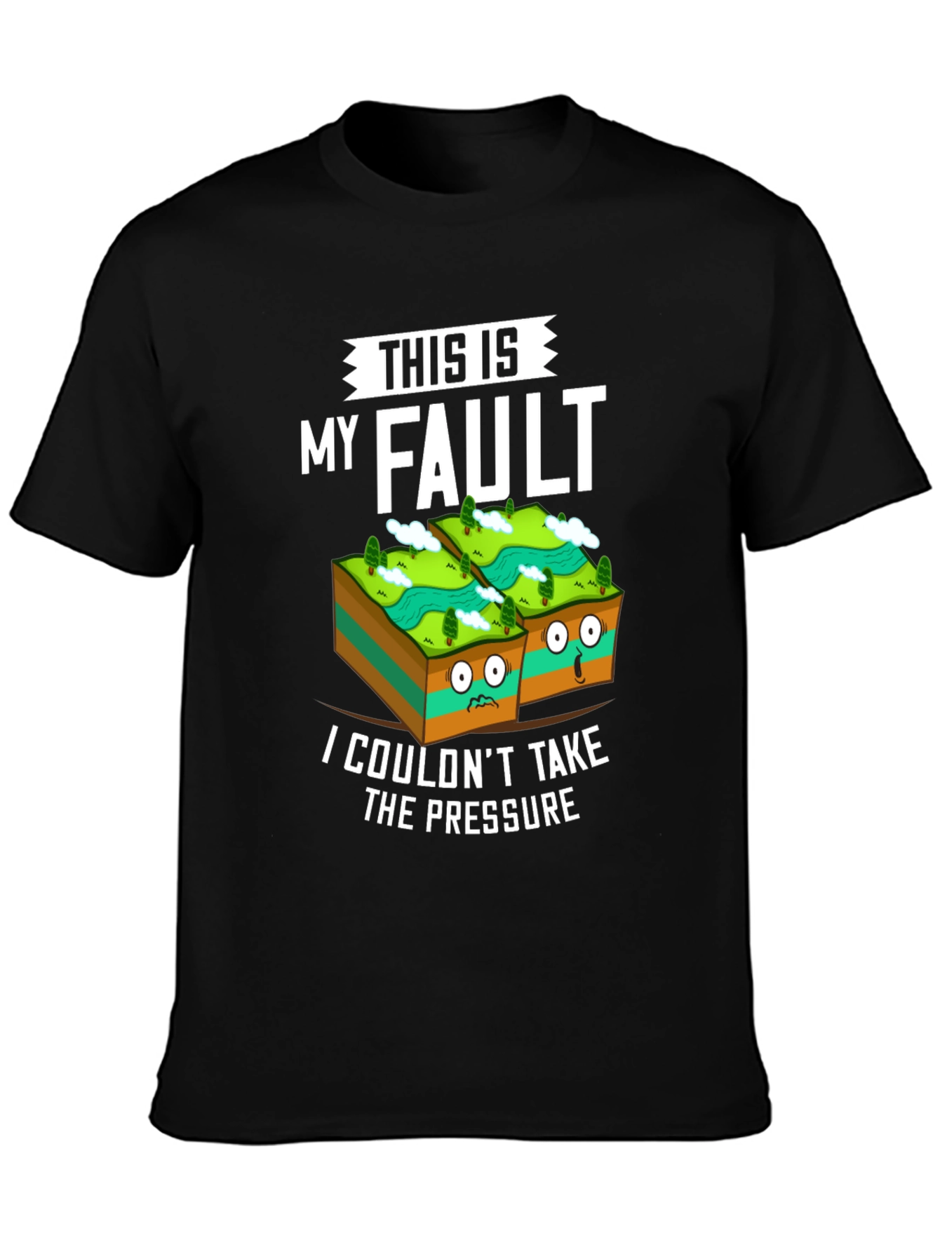Black This Is My Fault Funny Geology T-Shirt view 3