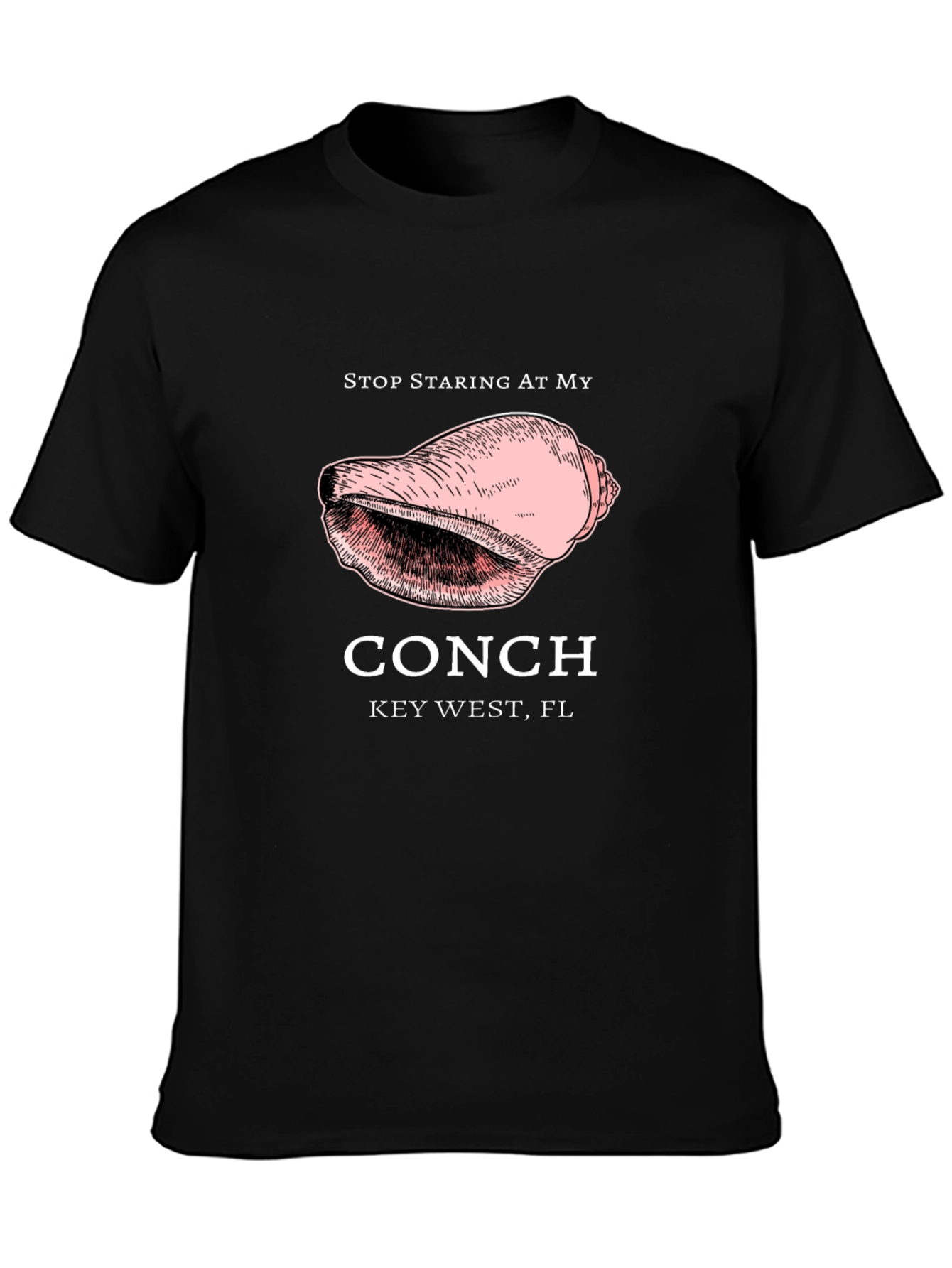 Stop Staring At My Conch Black T-Shirt - 3