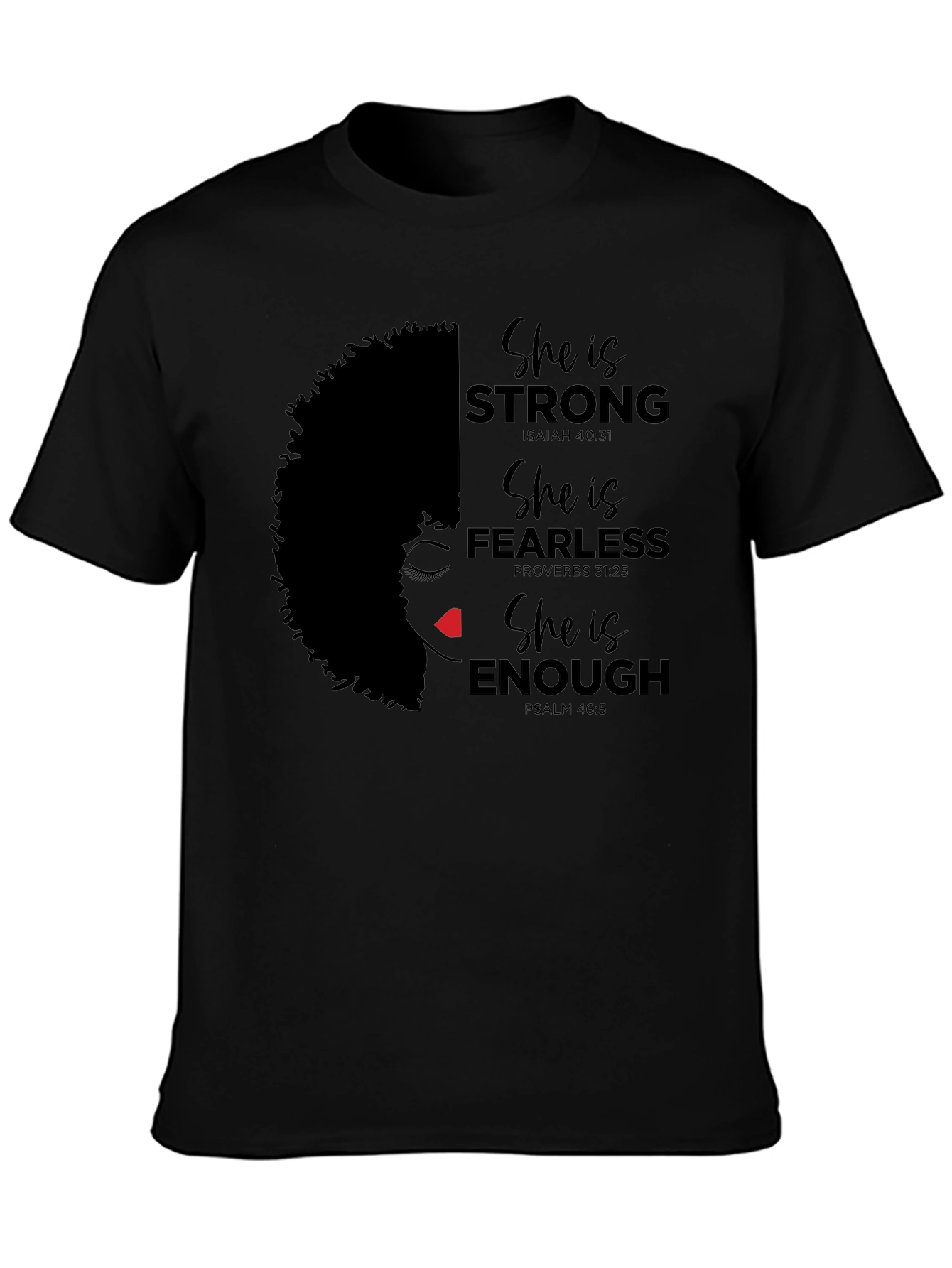 Black Empowered Woman T-Shirt: Strong, Fearless, Enough view 3