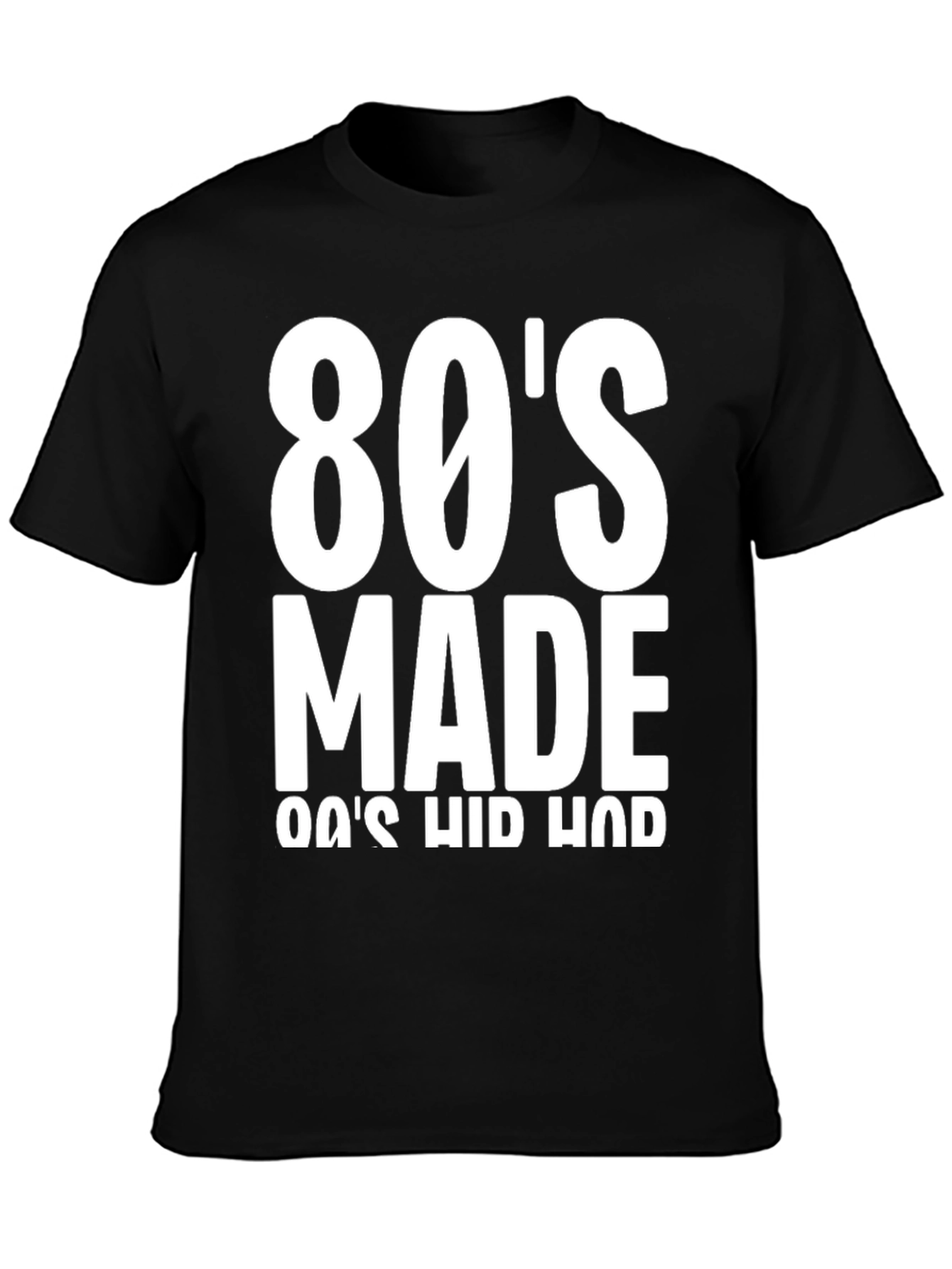 Black 80's Made 80's Hip Hop T-Shirt view 3
