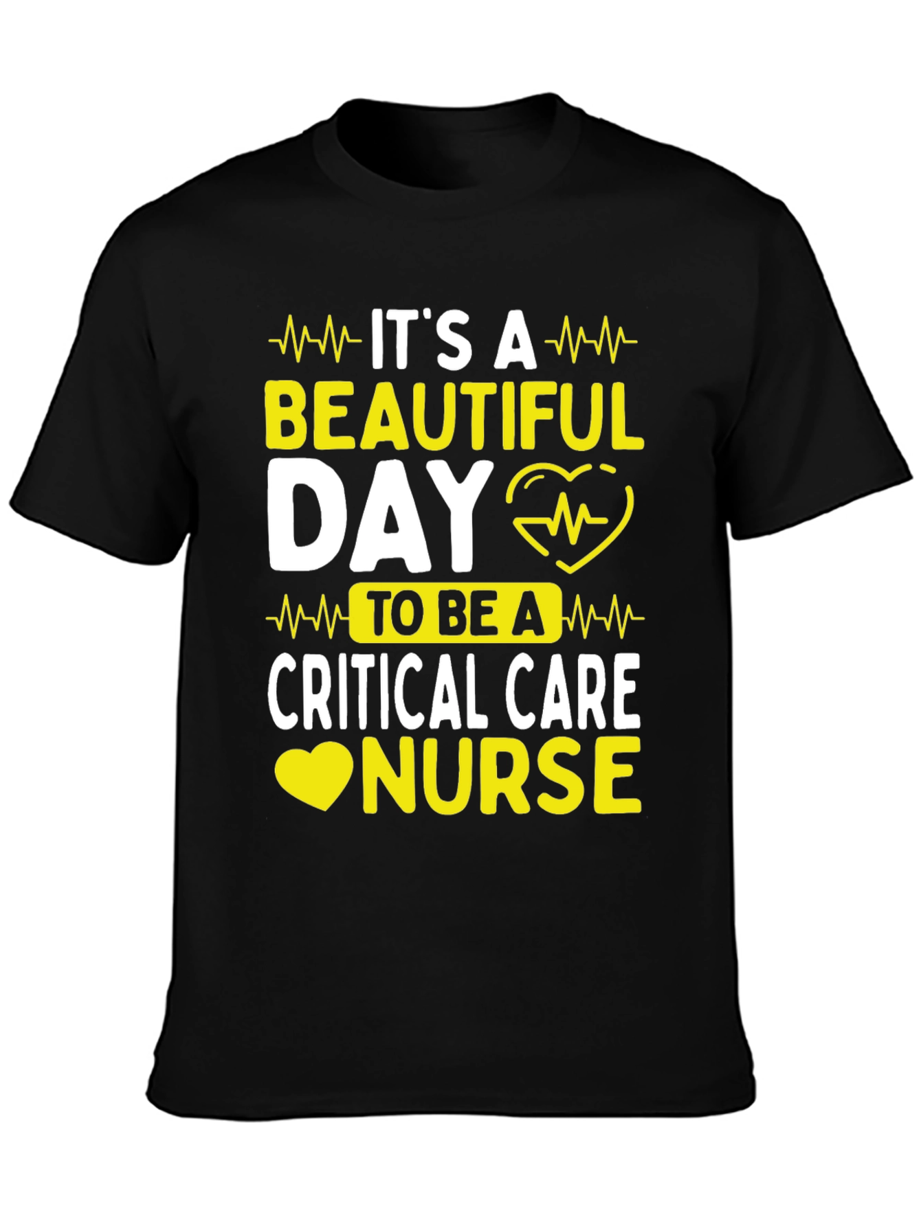 Black Critical Care Nurse T-Shirt - It's A Beautiful Day! view 3