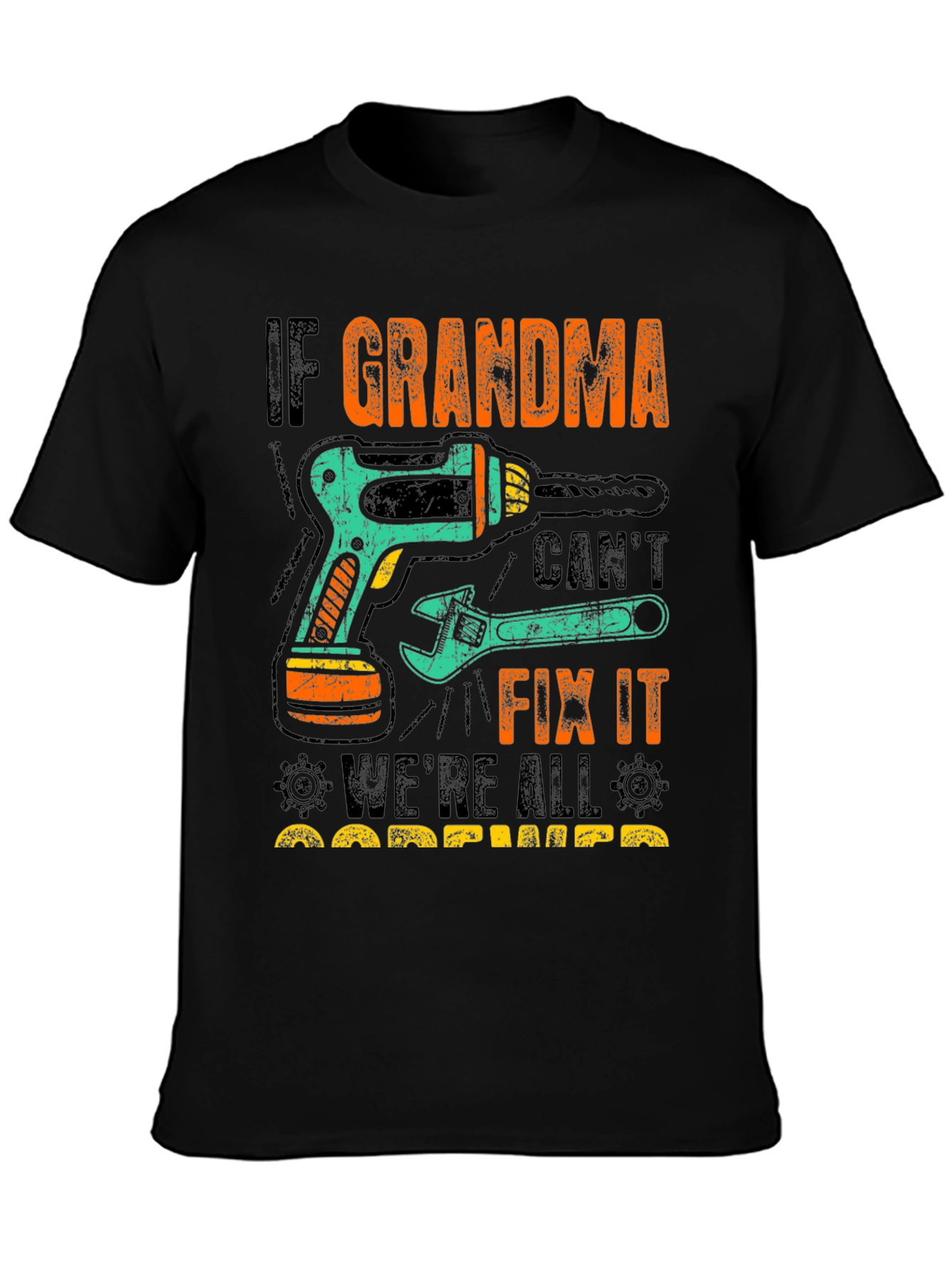 Black If Grandma Can't Fix It T-Shirt view 3
