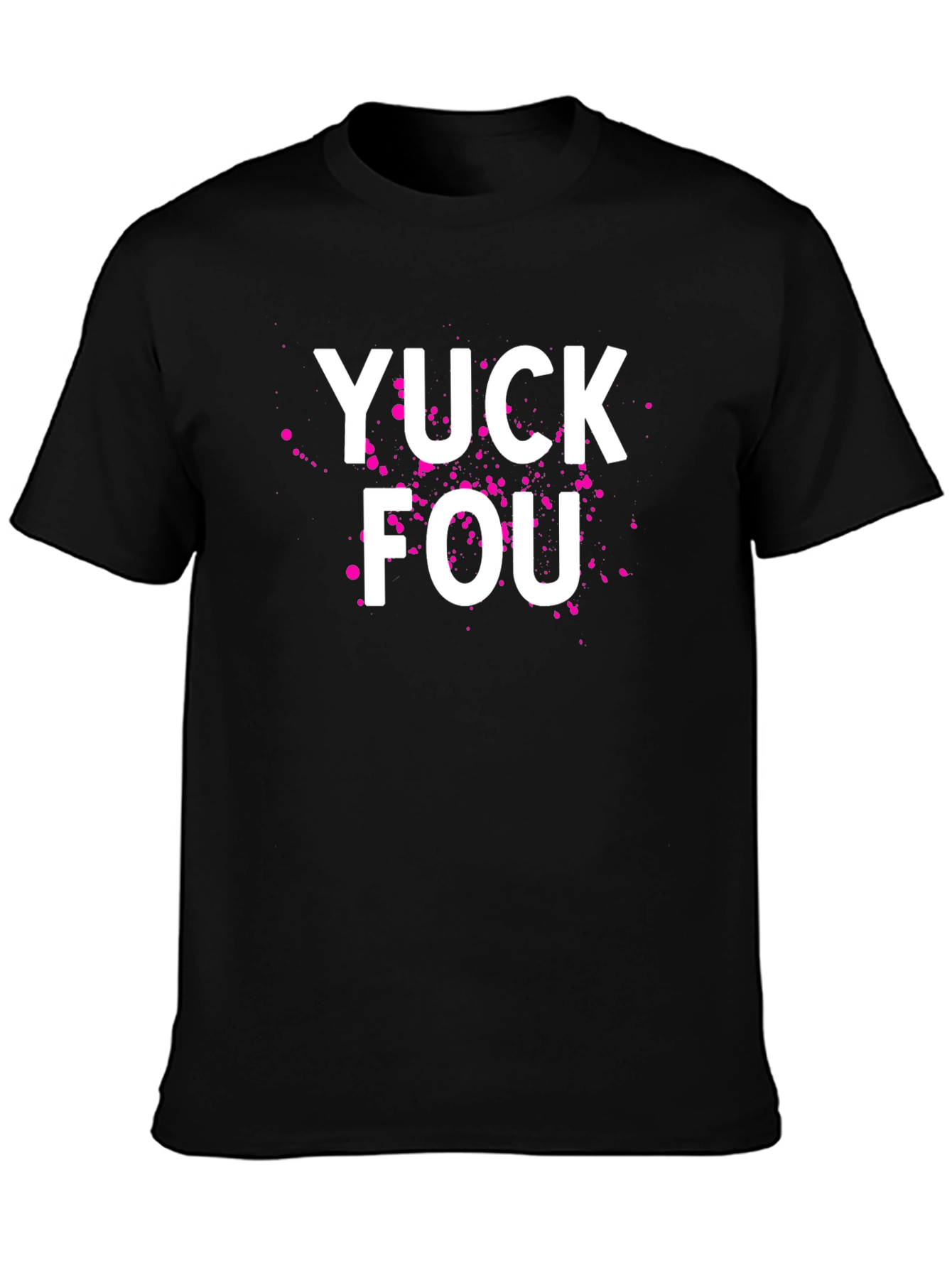 YUCK FOU Graphic Tee - Bold Statement T-Shirt - 3