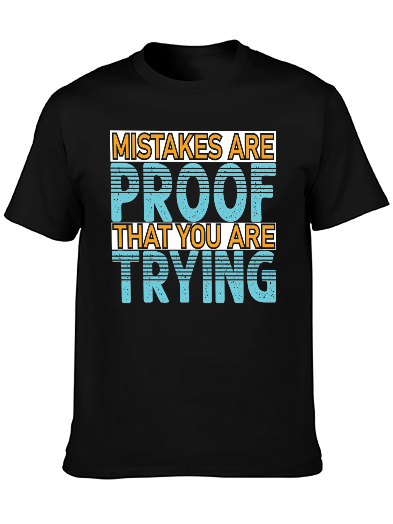 Black Mistakes Are Proof T-Shirt - Motivational Graphic Tee view 3