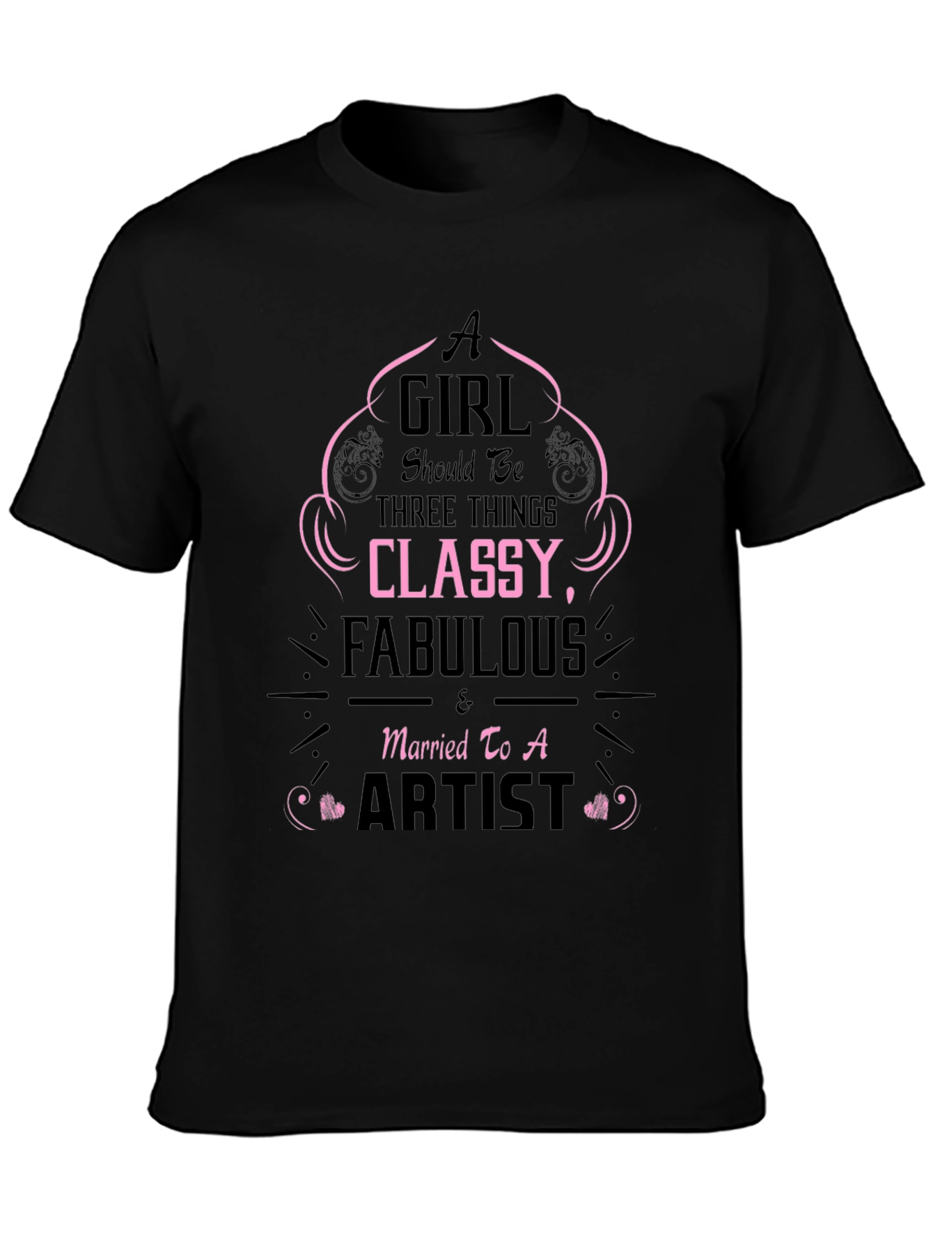 Black Classy, Fabulous Artist's Wife T-Shirt view 3