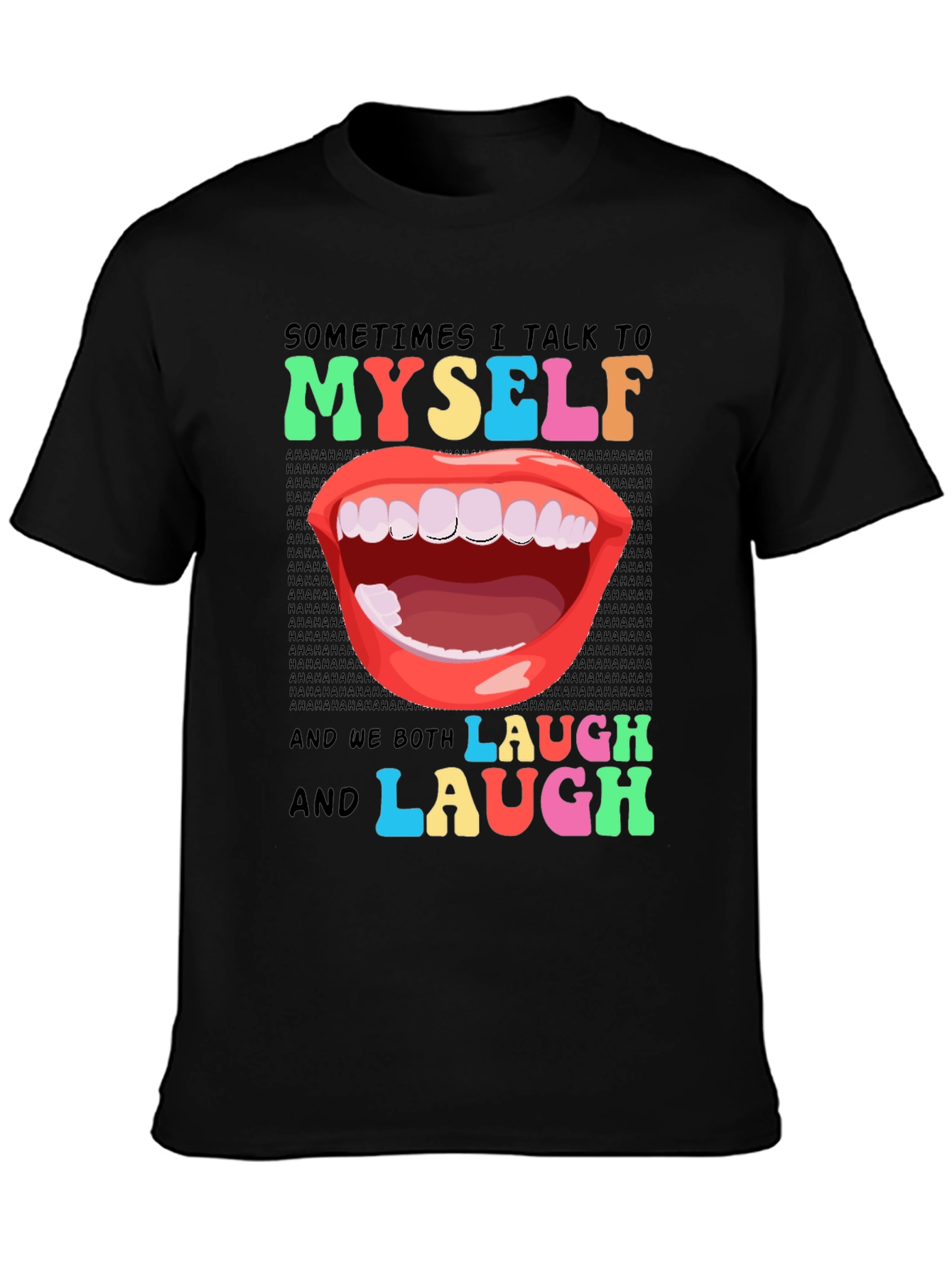 Black Funny Sarcastic Humor T-Shirt: I Talk to Myself view 3