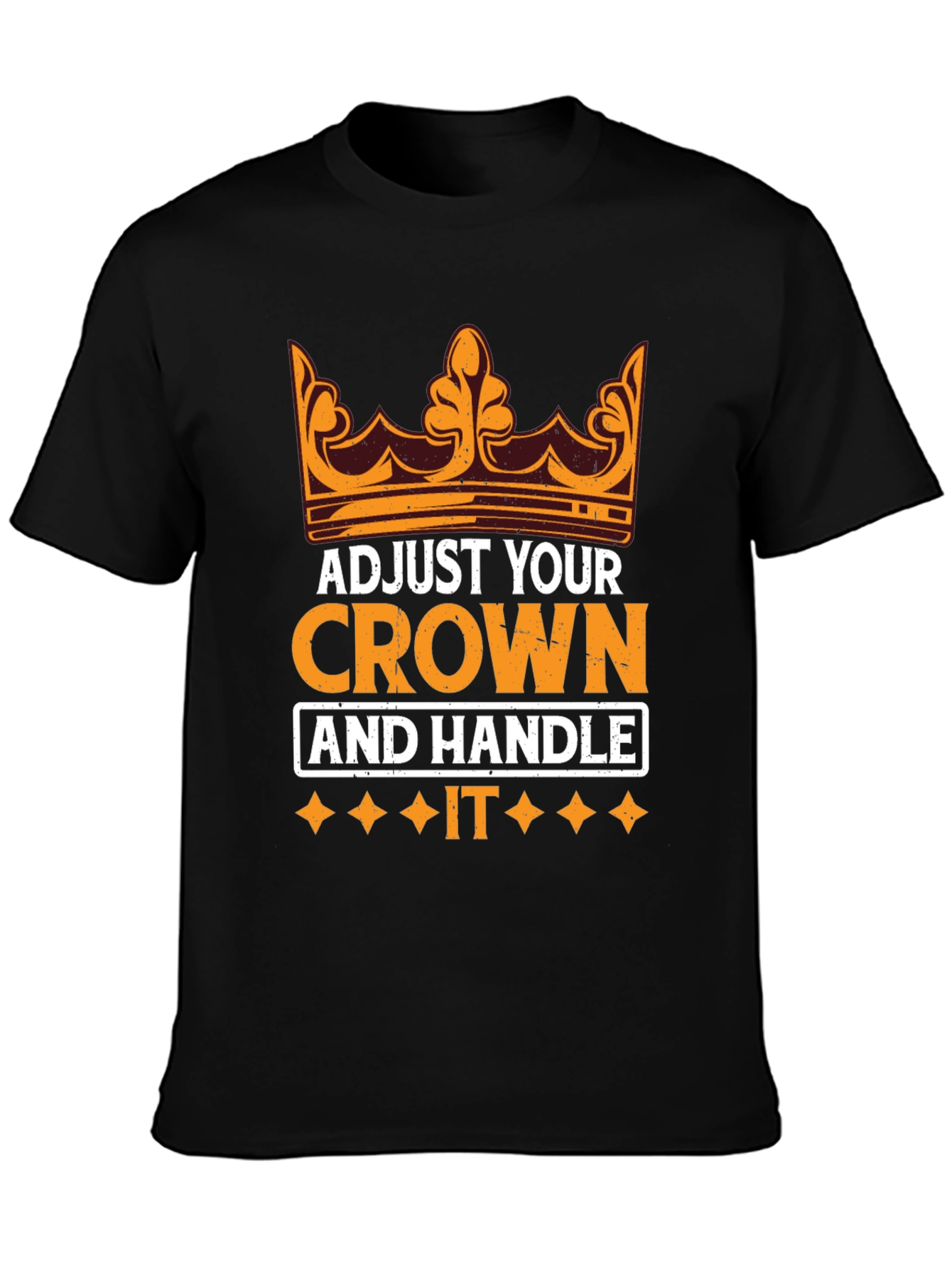 Black Adjust Your Crown Motivational T-Shirt view 3