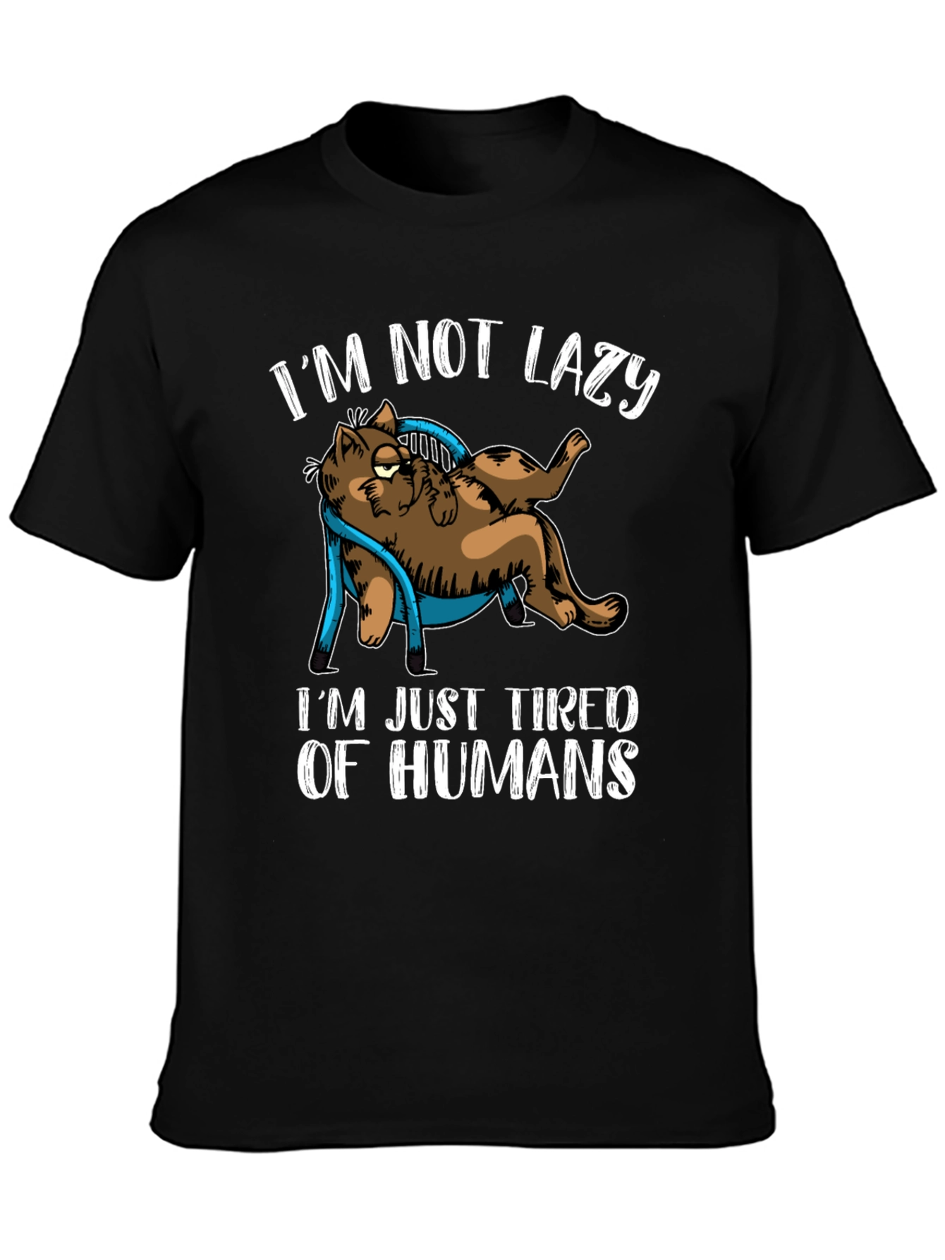 Black I'm Not Lazy Tired of Humans Cat Graphic T-Shirt view 3