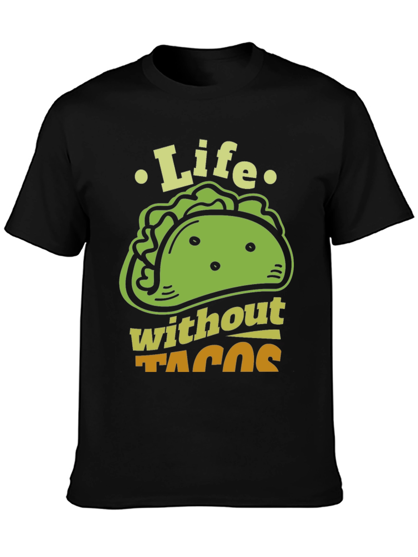 Black Life Without Tacos Funny Graphic T-Shirt view 3