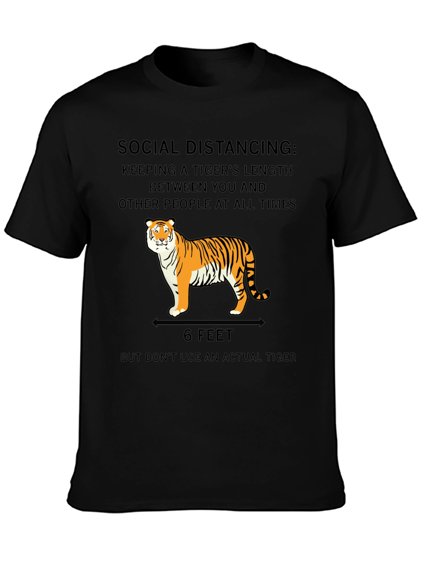 Black Social Distancing Tiger T-Shirt view 3