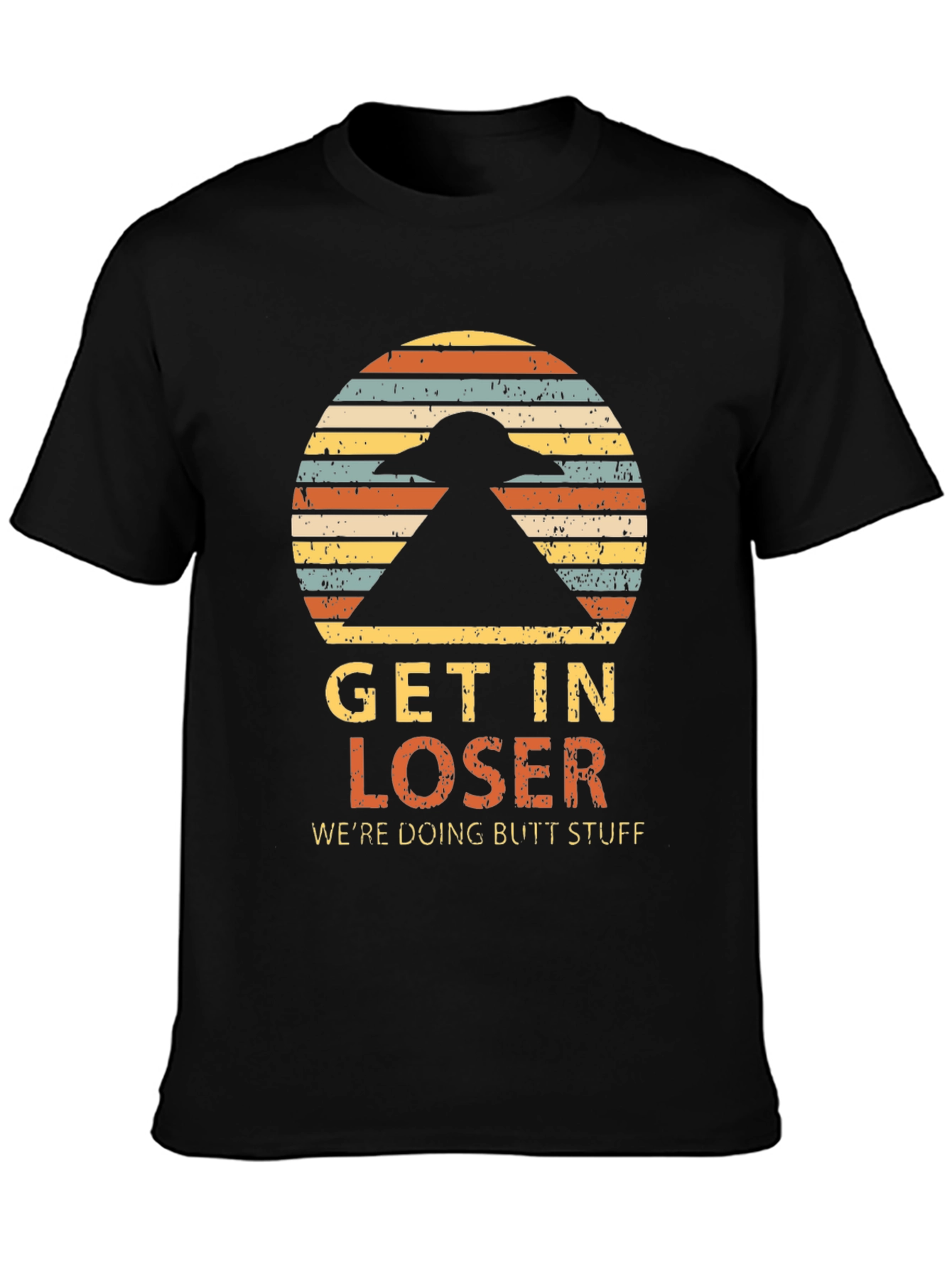 Black Get In Loser Alien T-Shirt view 3