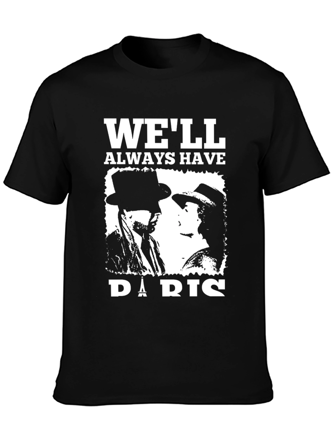 Black We'll Always Have Paris T-Shirt view 3