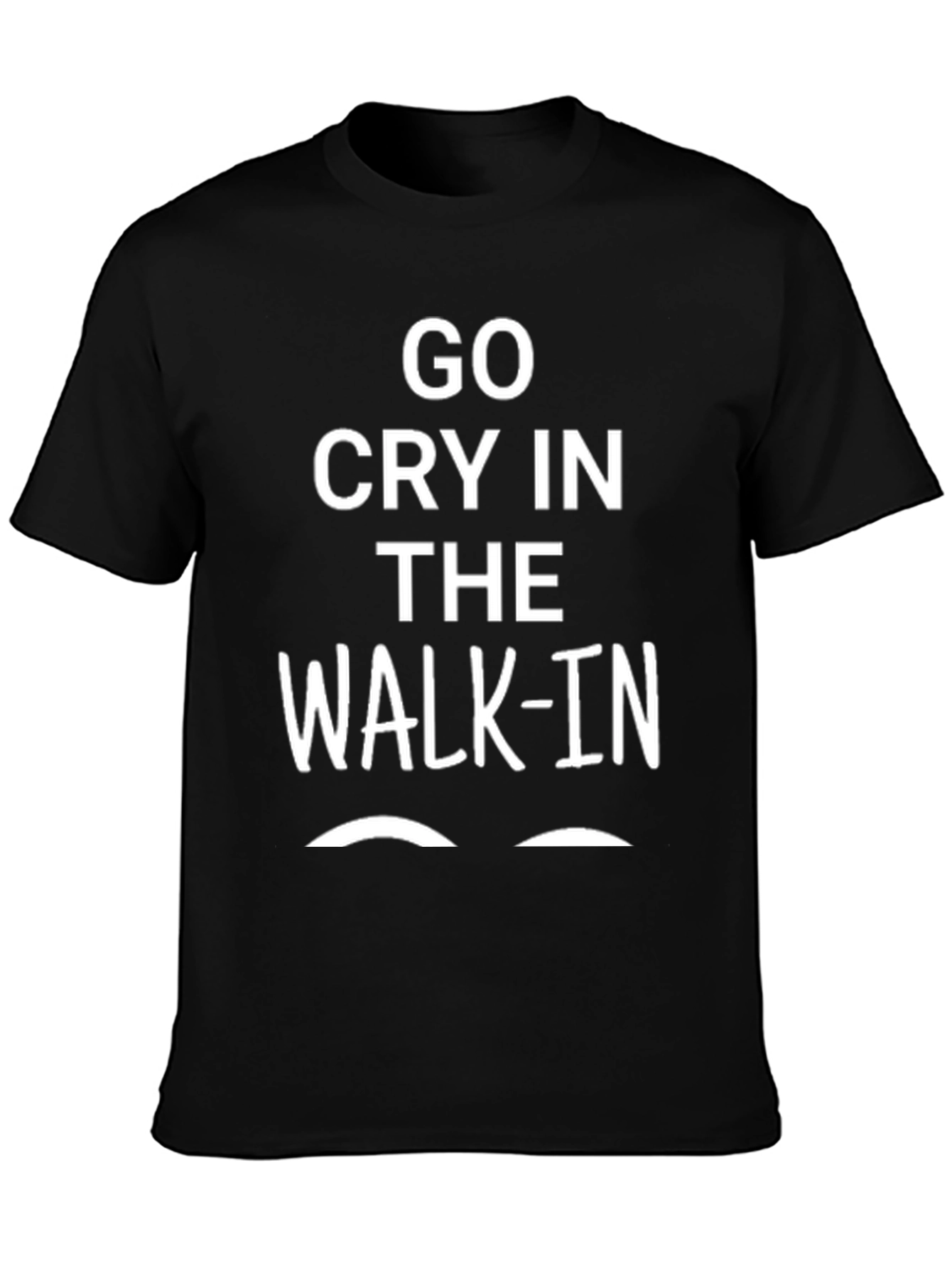 Black Go Cry in the Walk-In Graphic T-Shirt view 3
