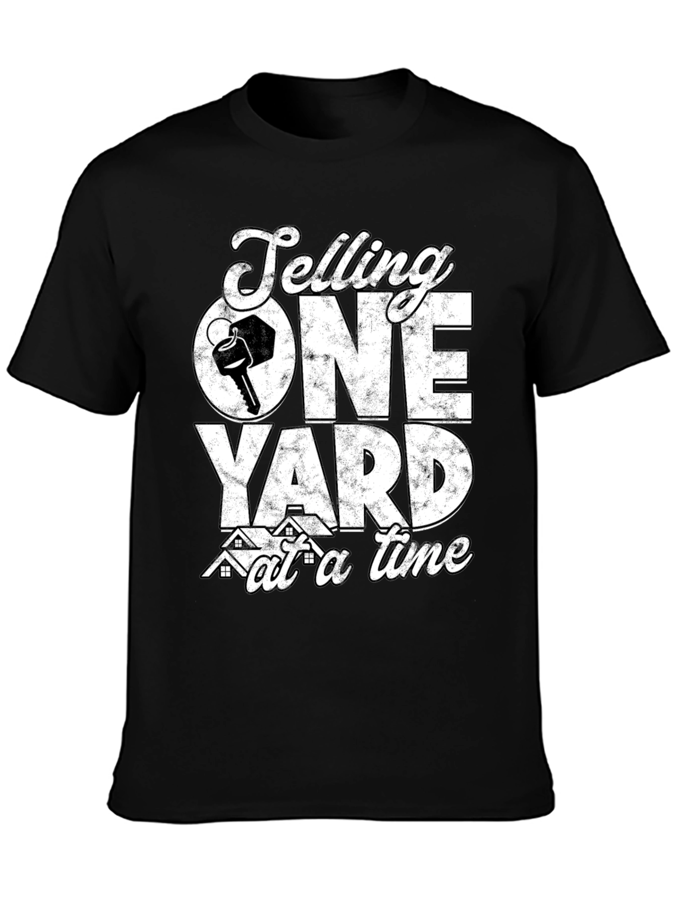Selling One Yard at a Time Realtor T-Shirt - 3