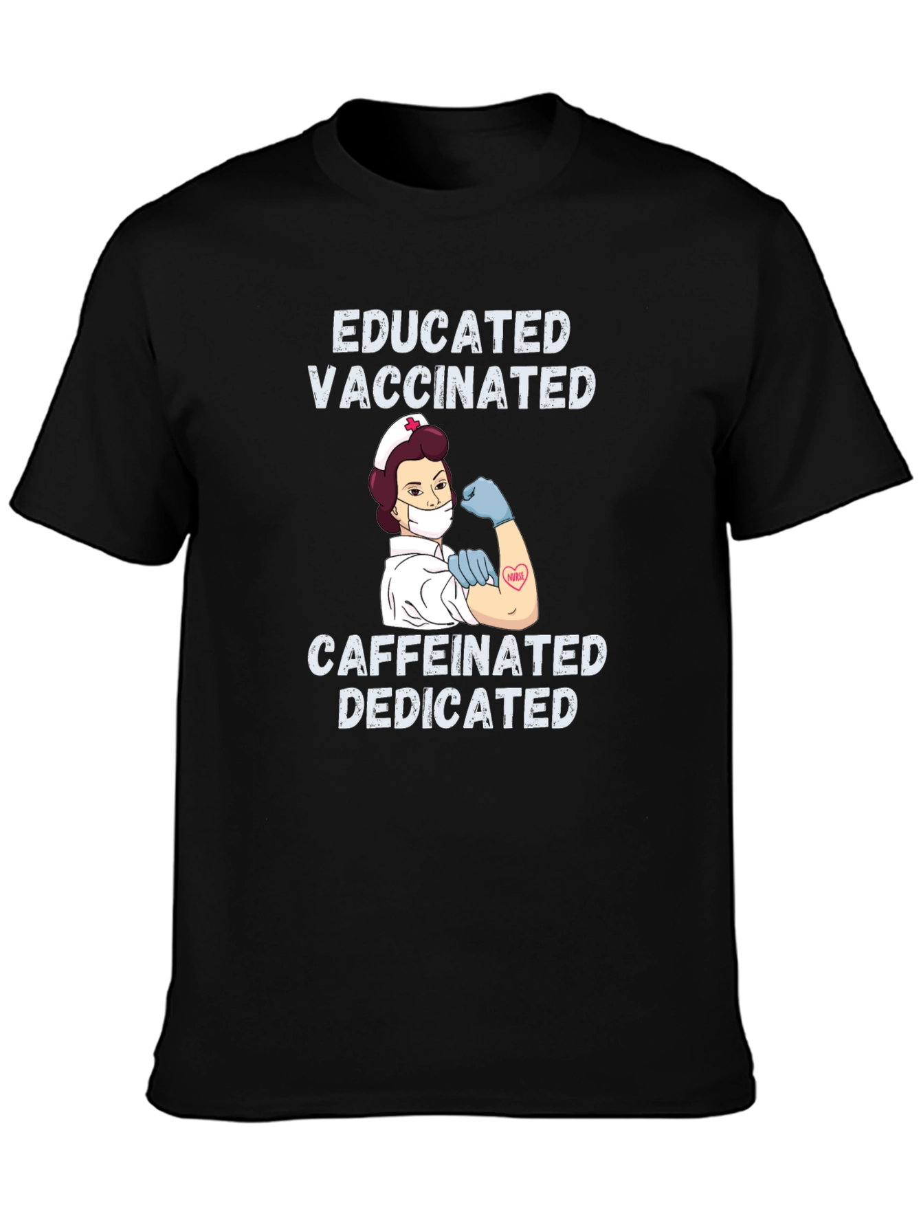 Black Educated Vaccinated Caffeinated Dedicated Nurse T-Shirt view 3