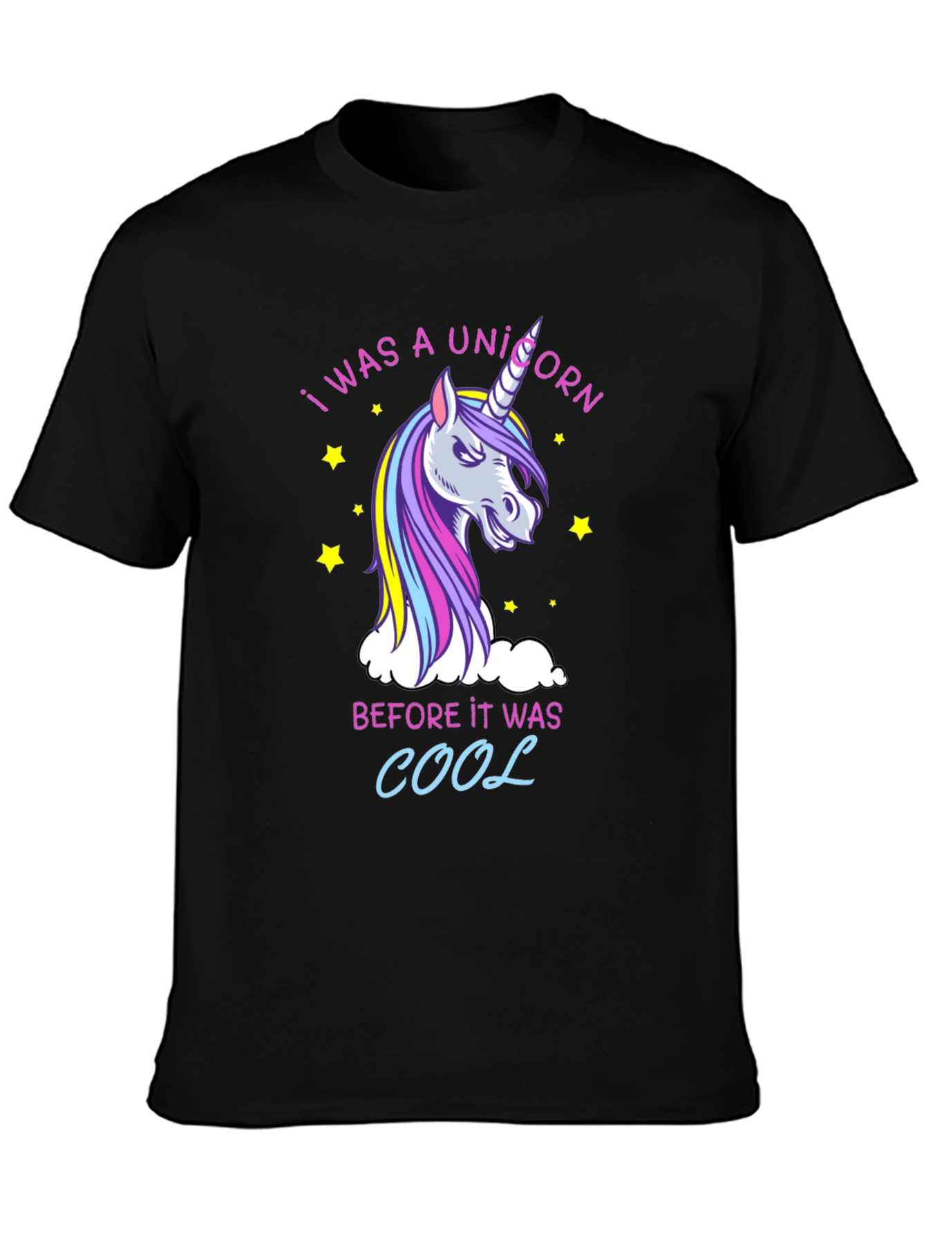 Black I Was a Unicorn T-Shirt - Funny Graphic Tee view 3