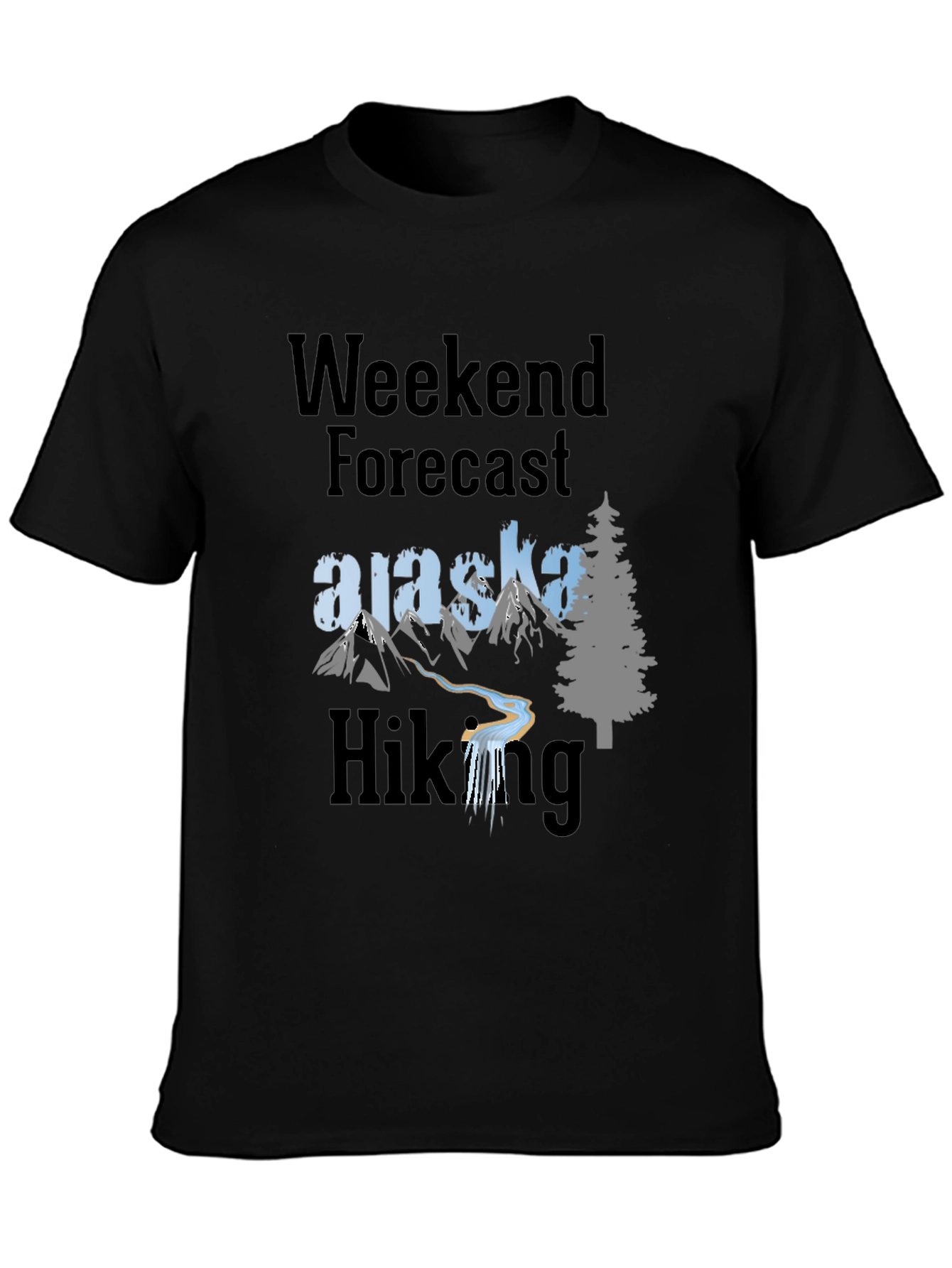 Alaska Hiking Weekend Forecast T-Shirt - 3