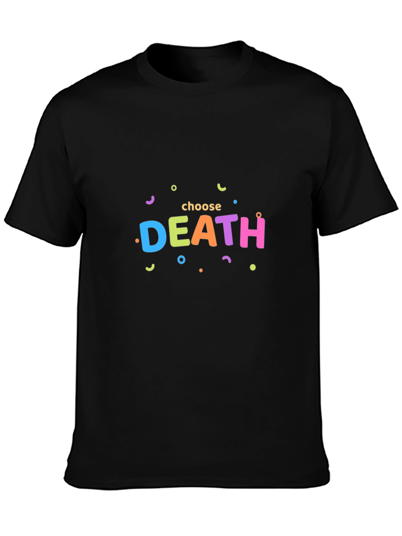 Black Choose Death Funny Graphic Tee view 3