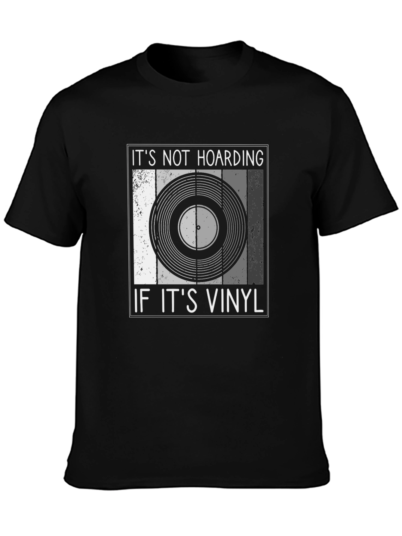 Black It's Not Hoarding If It's Vinyl Record Music T-Shirt view 3